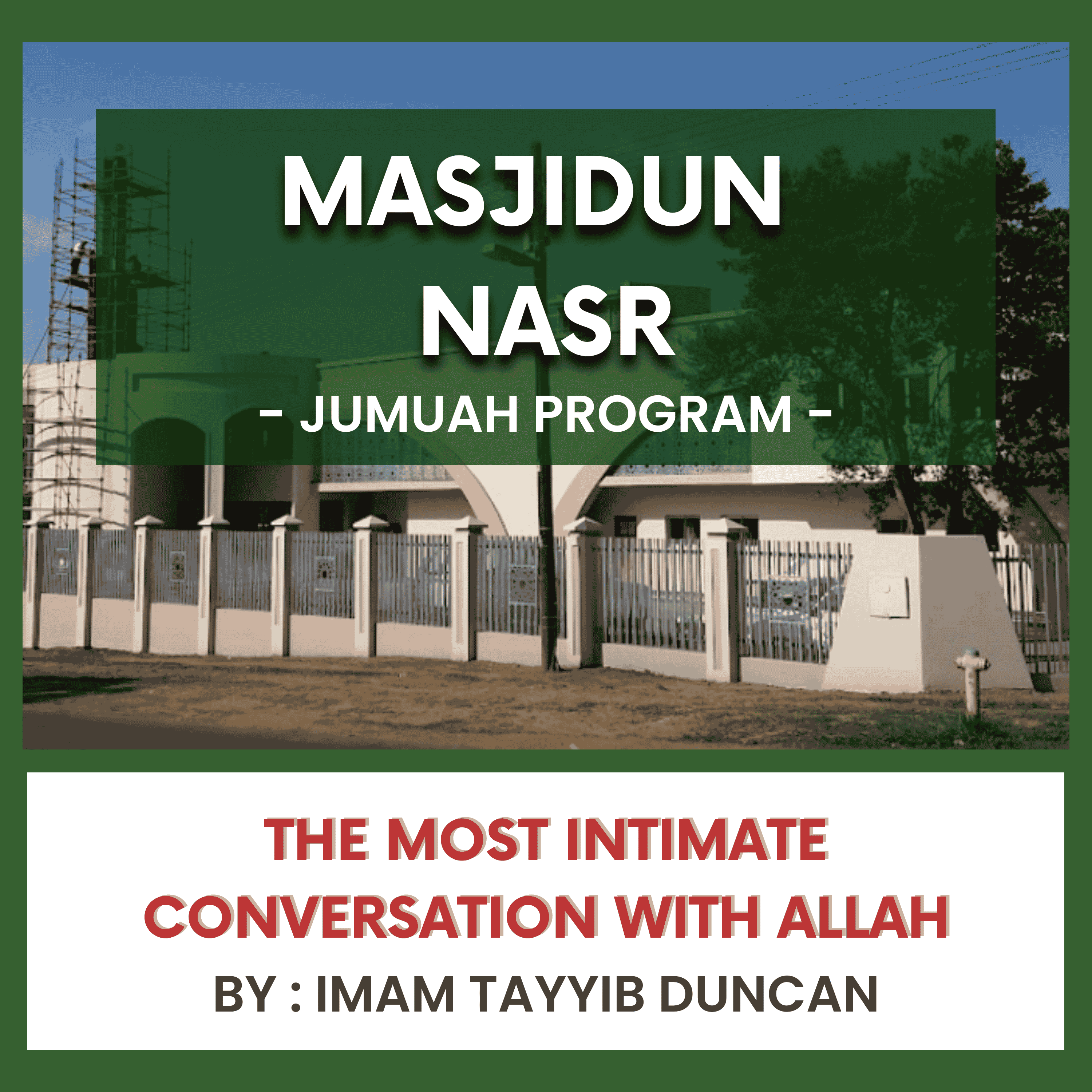 The Most Intimate Conversation with Allah by Imam Tayyib Duncan episode artwork