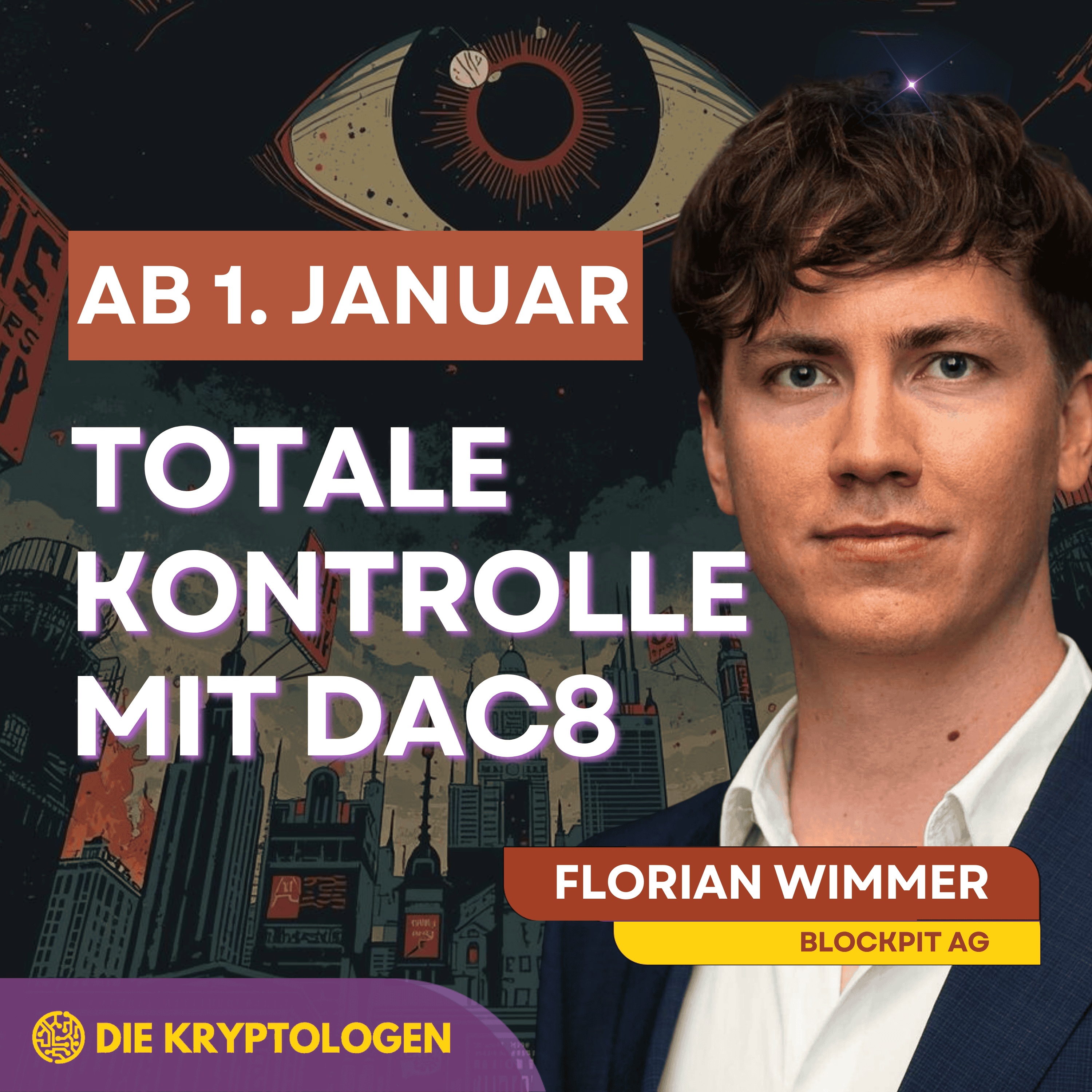 Ab 1. Januar: Totale Kontrolle über dein Krypto-Vermögen (DAC8) - #12 Florian Wimmer