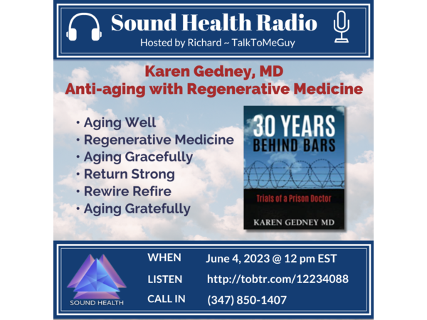 Karen Gedney, MD on Anti-aging with Regenerative Medicine episode artwork