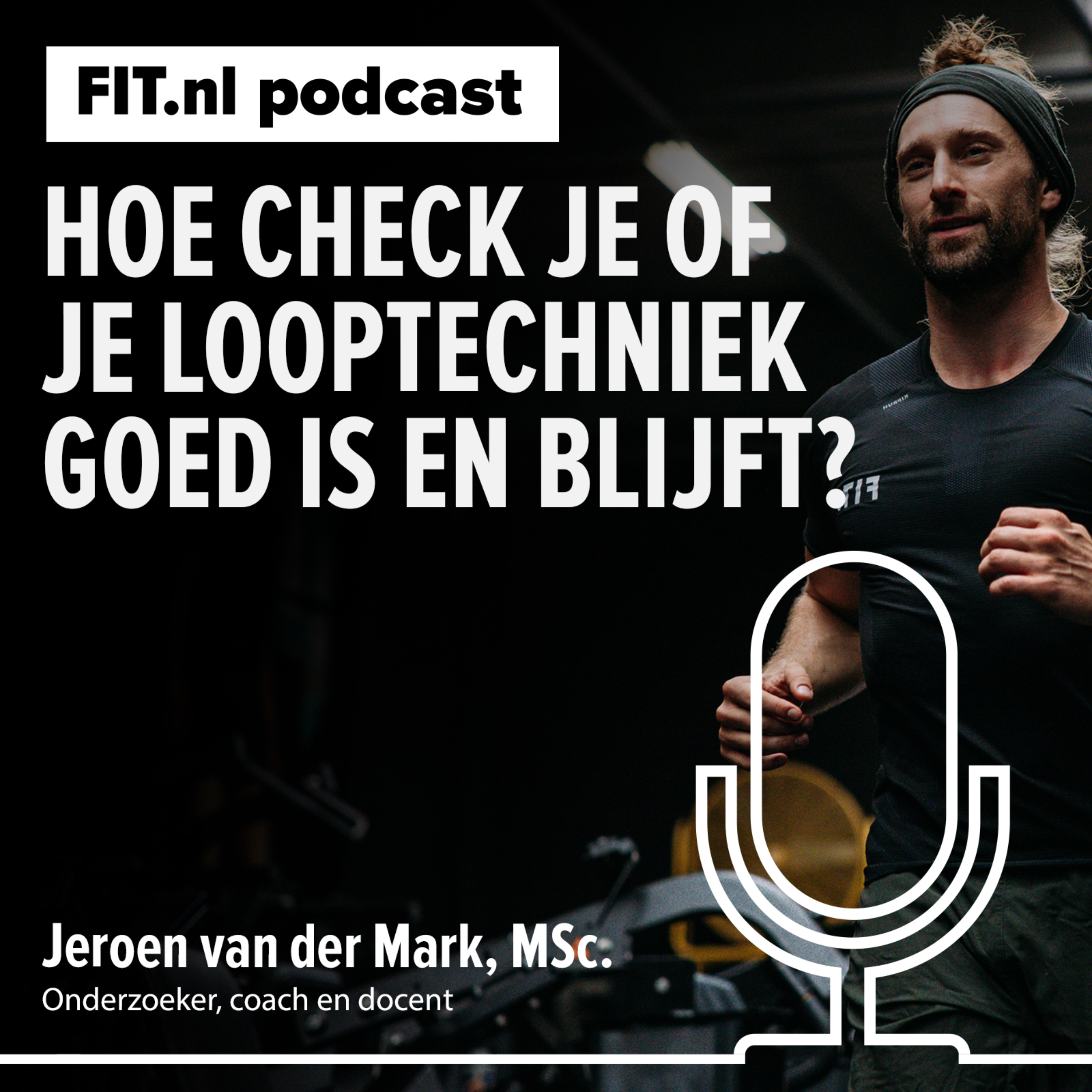 #295: Hoe weet je of looptechniek goed is (en blijft)? Q&A over hybride trainen