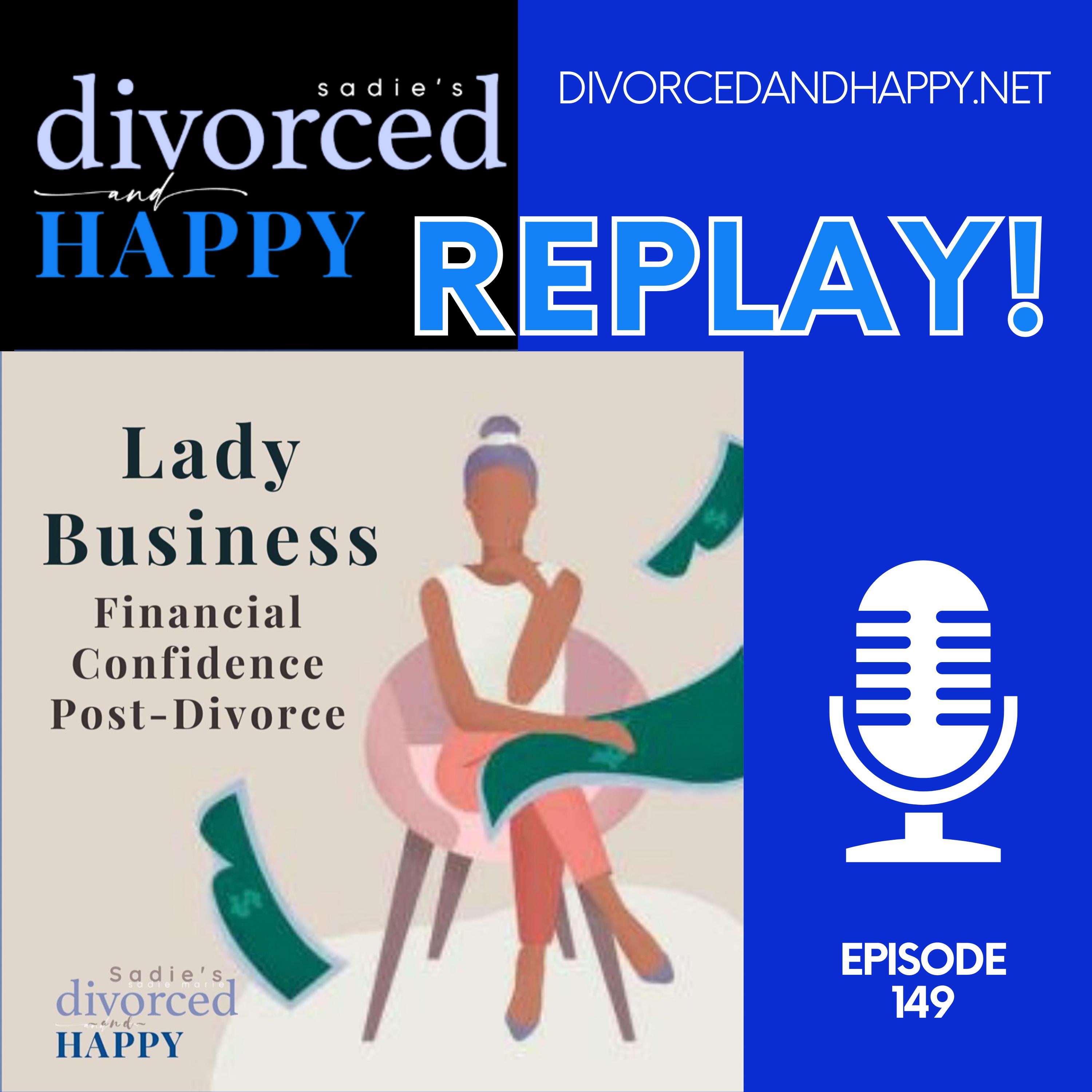 Sadie\'s Divorced and Happy