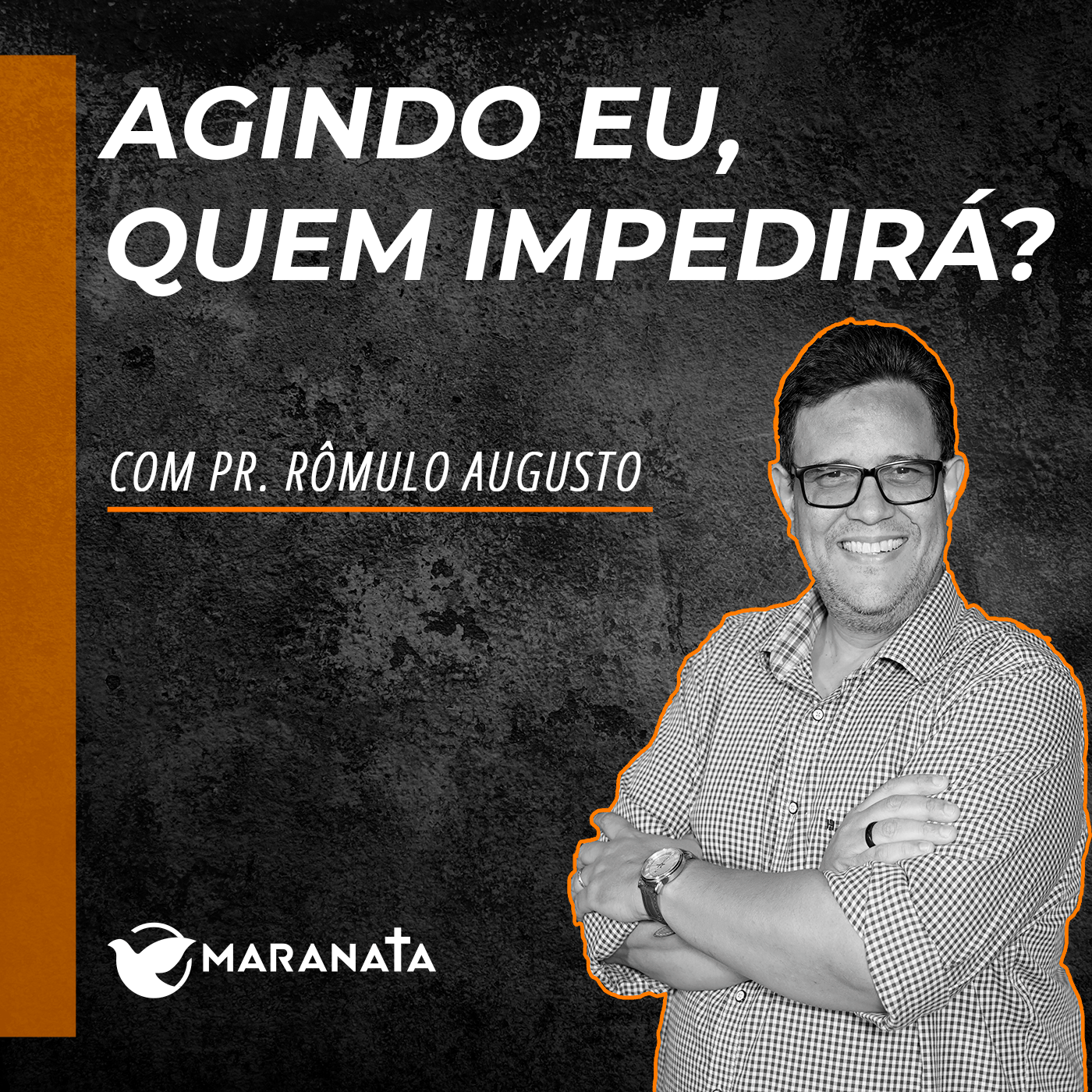 Agindo eu, quem impedirá - Pr. Rômulo Augusto episode artwork