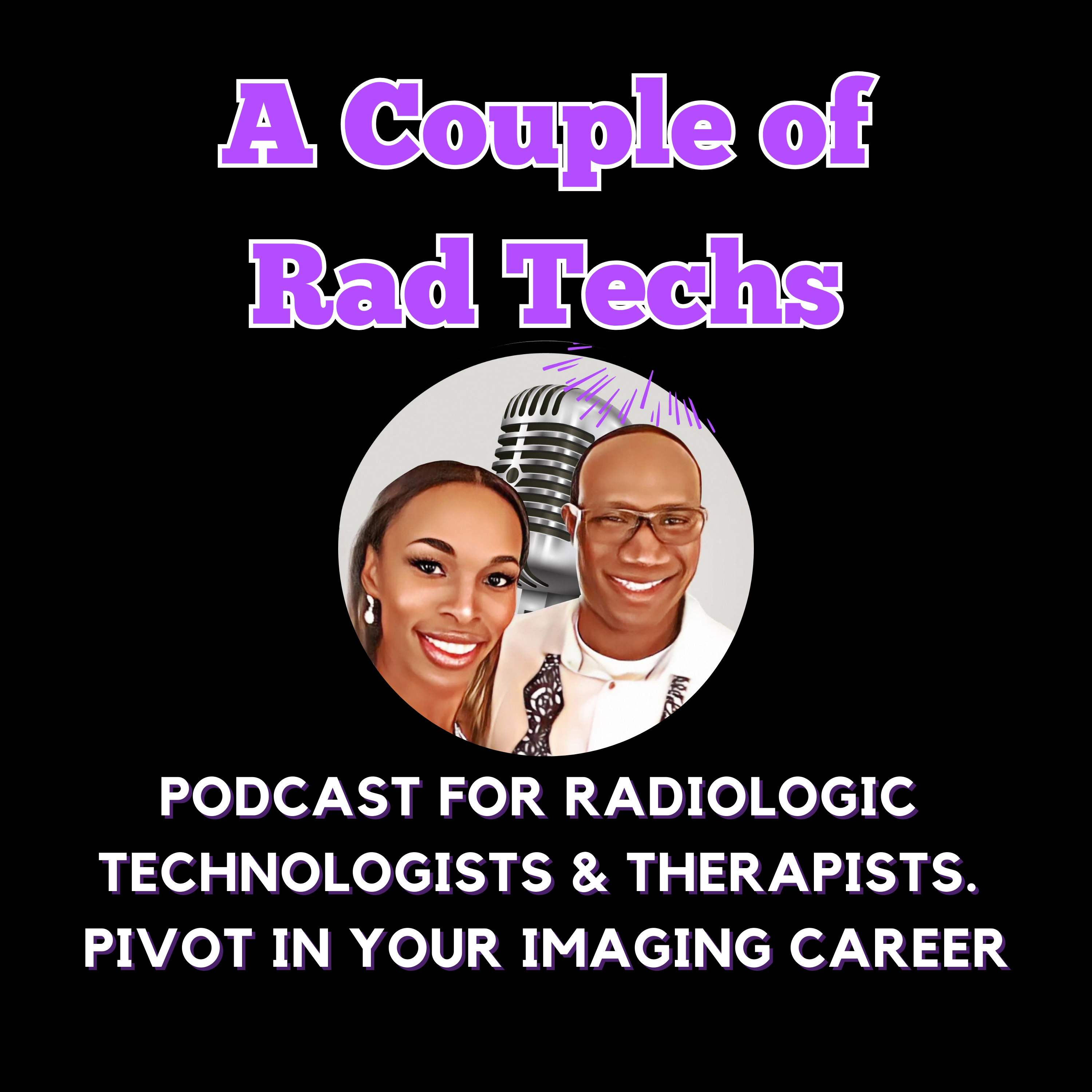 Show artwork for A Couple of Rad Techs Podcast