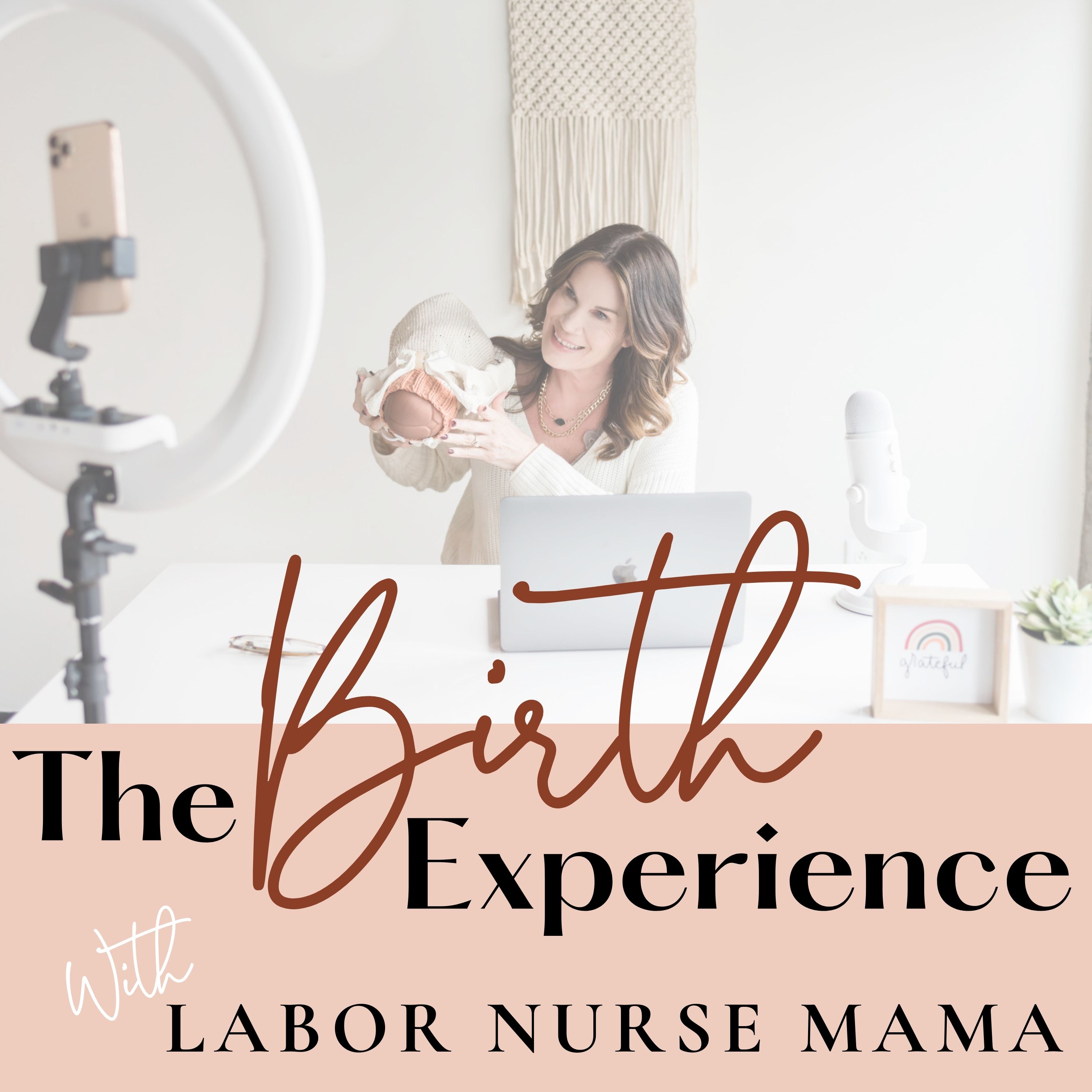 Artwork for podcast The Birth Experience with Labor Nurse Mama