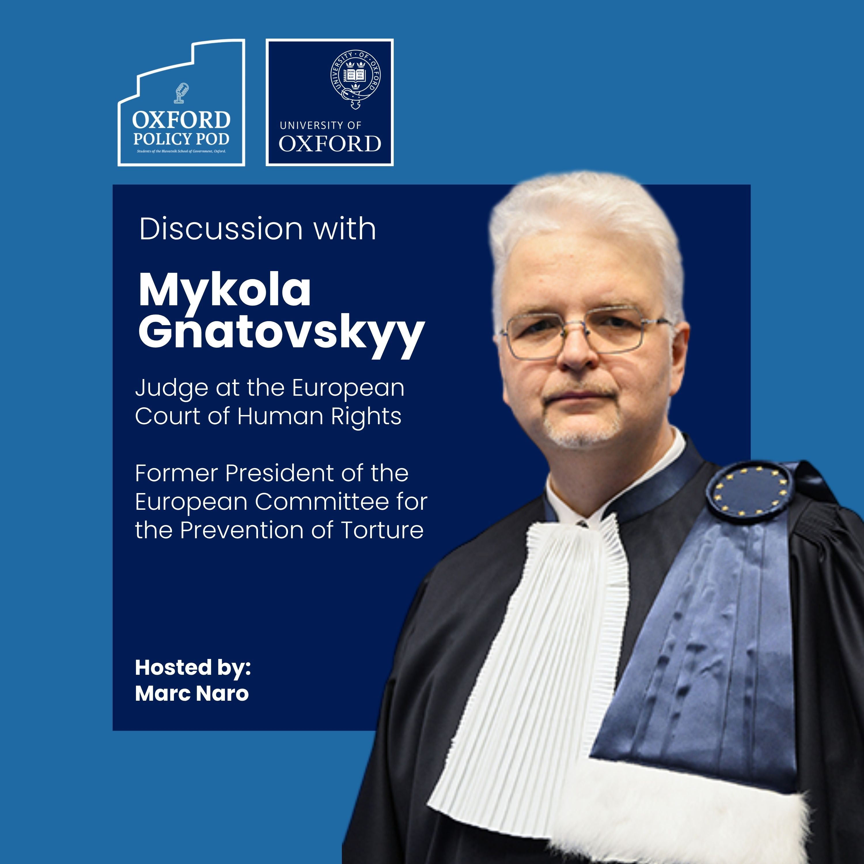 Can International Law Deliver Justice for Ukraine? with Judge Mykola Gnatovskyy (ECHR)