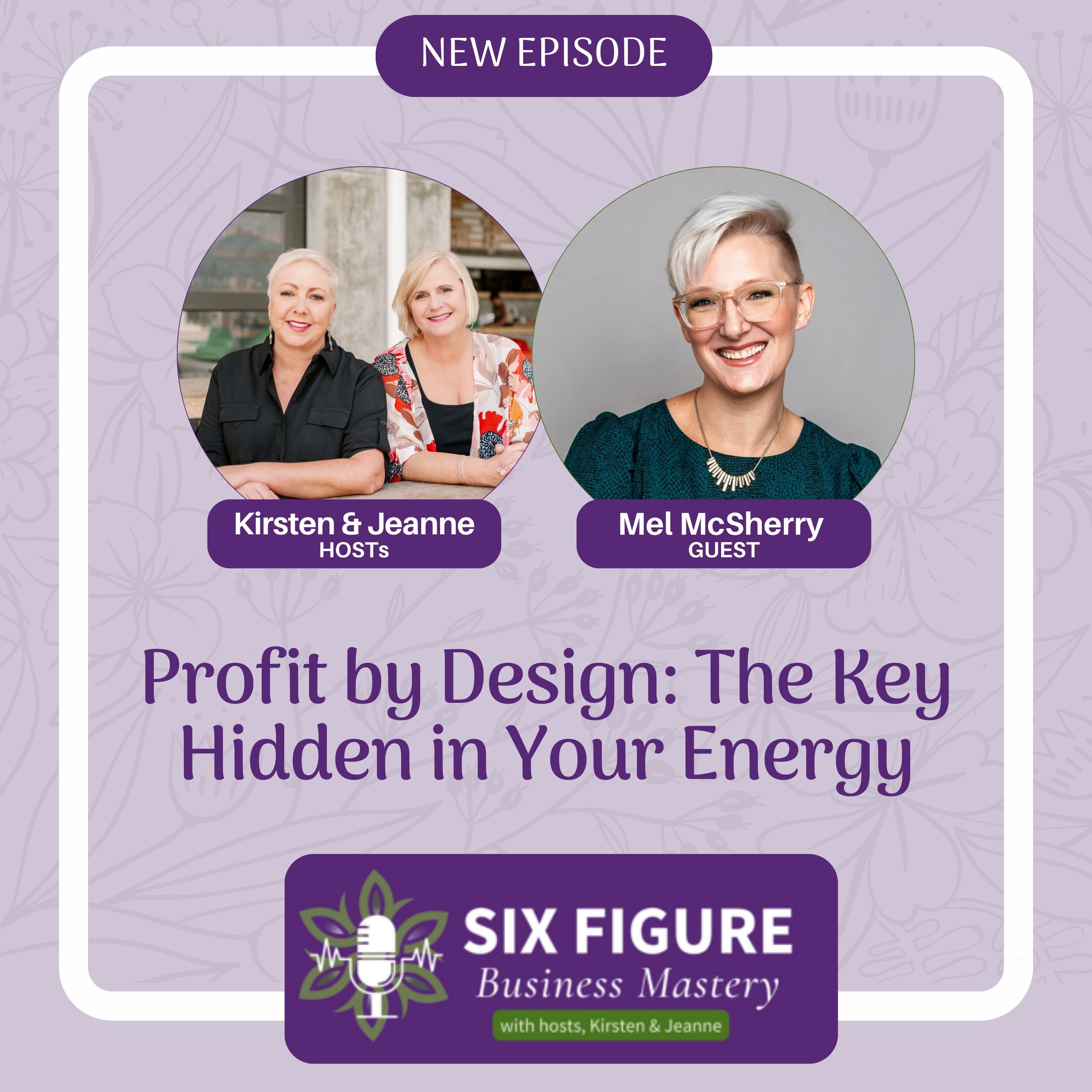 How to be Profitable Mentally, Emotionally, and Financially - Every Day! // Mel McSherry