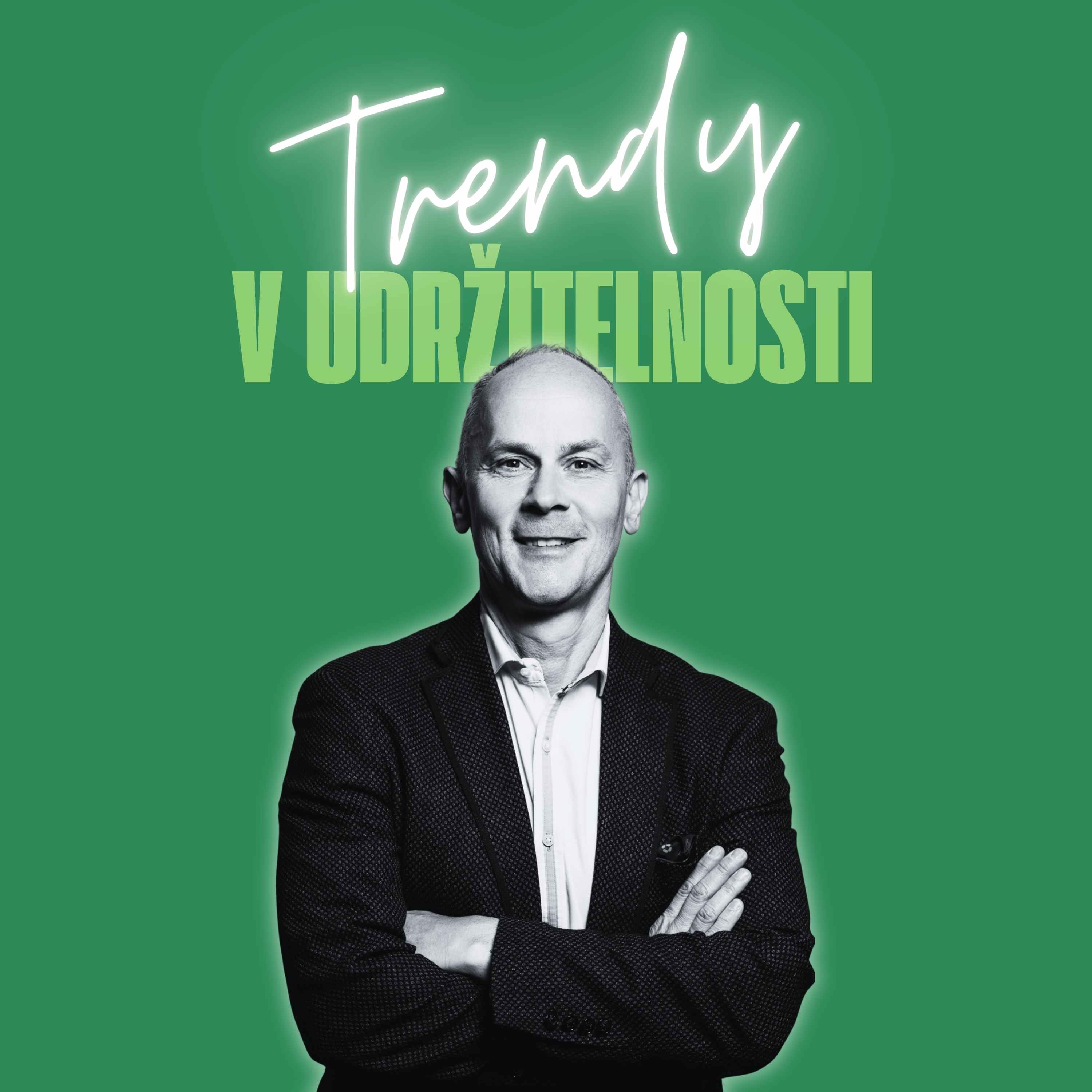 Trendy v udržitelnosti #53 – Ivo Janda, partner advokátní kanceláře White & Case episode artwork