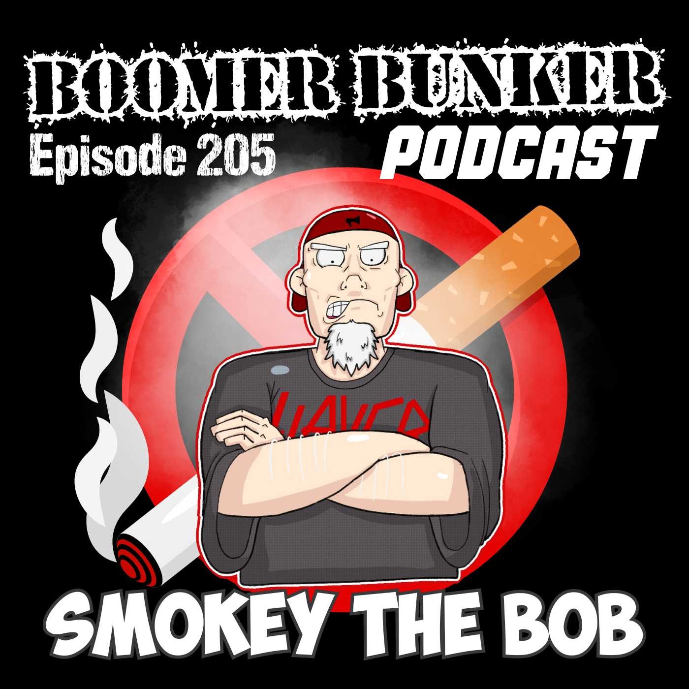 Smokey The Bob | Episode 205