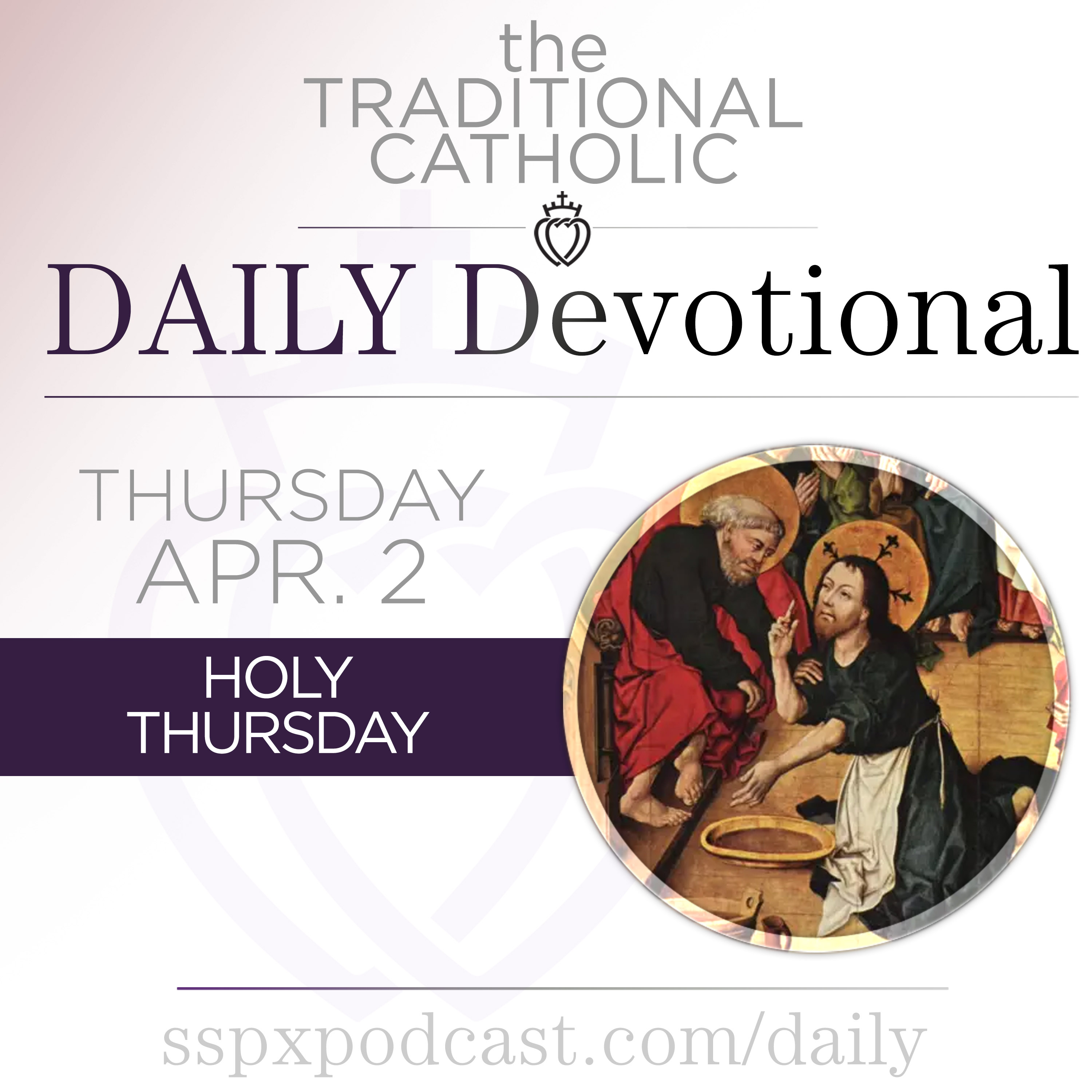 Apr 2 – Holy Thursday