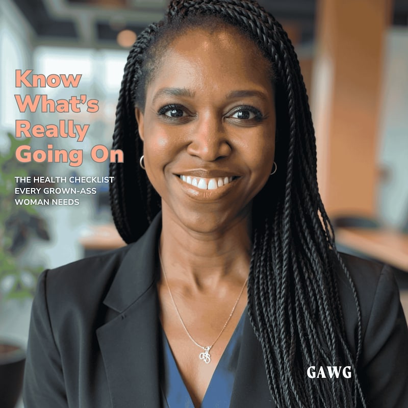 Artwork for podcast Grown-Ass Woman's Guide