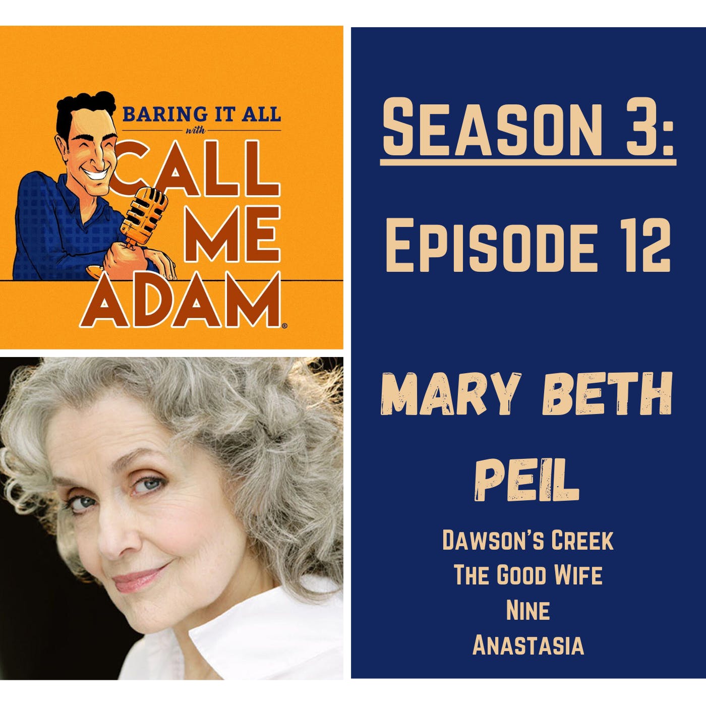 Season 3: Episode 12: Mary Beth Peil Interview - Celebrating Dawson's Creek