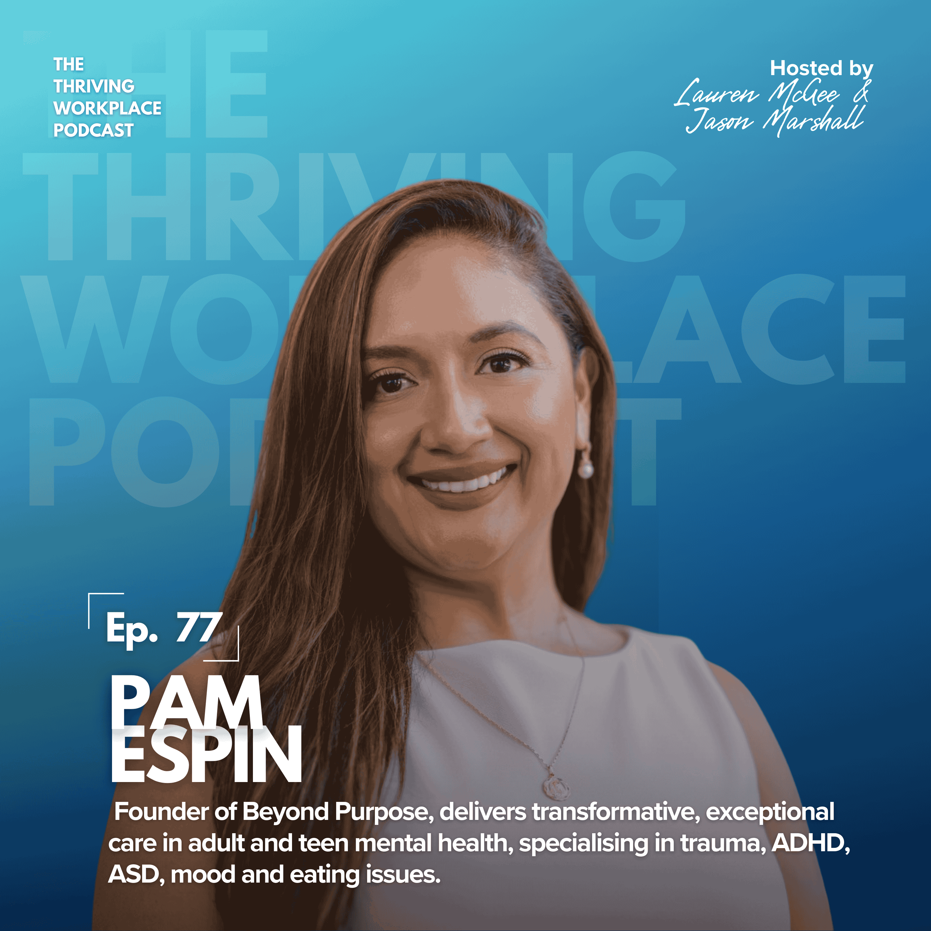The Thriving Workplace Podcast