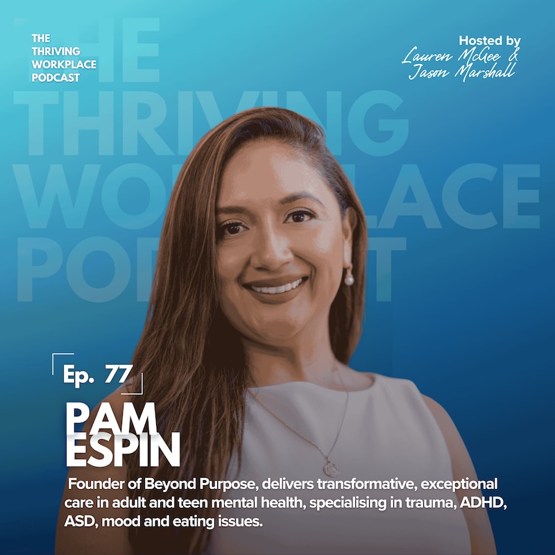 Artwork for podcast The Thriving Workplace Podcast
