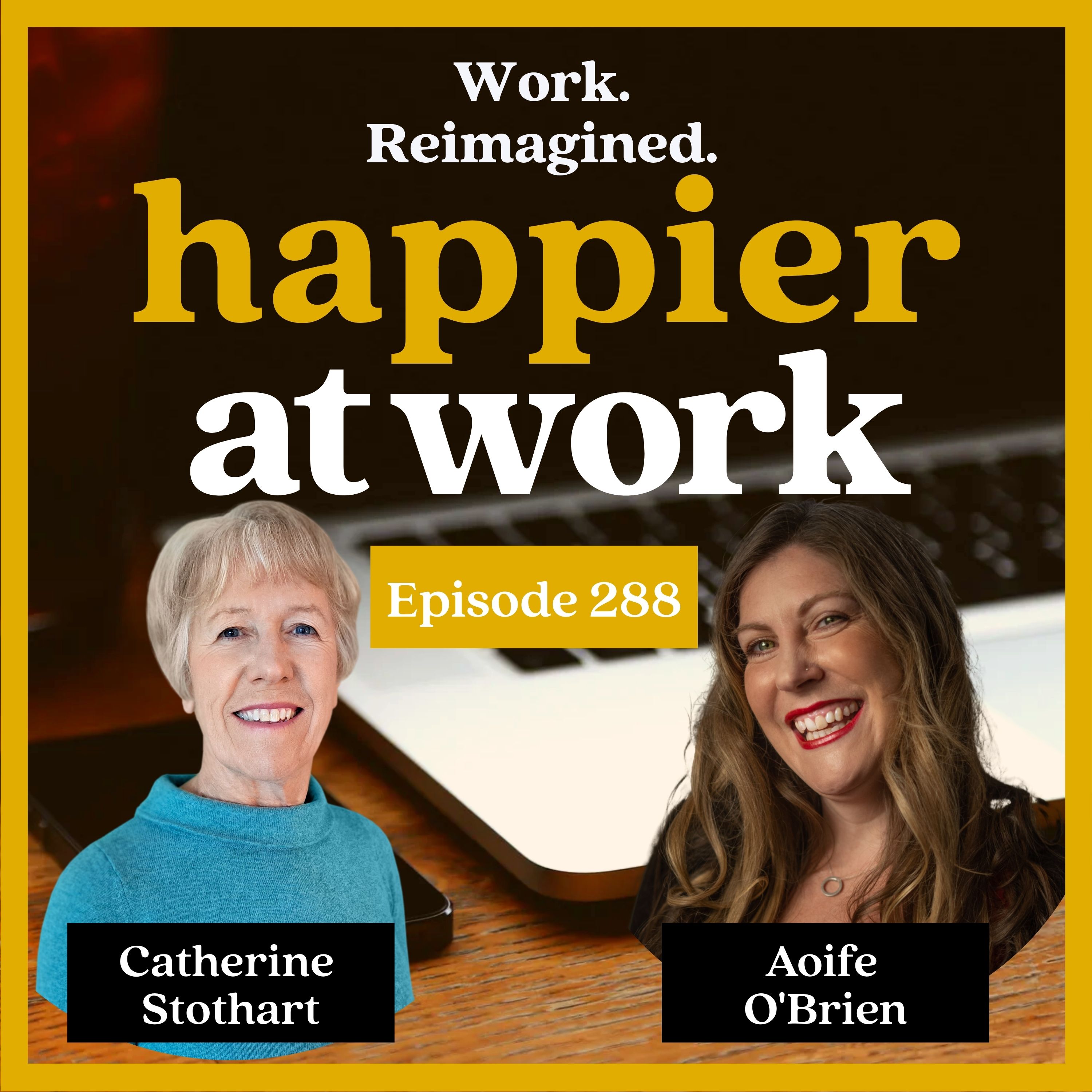 288: Navigating Conflict & Communication with Catherine Stothart