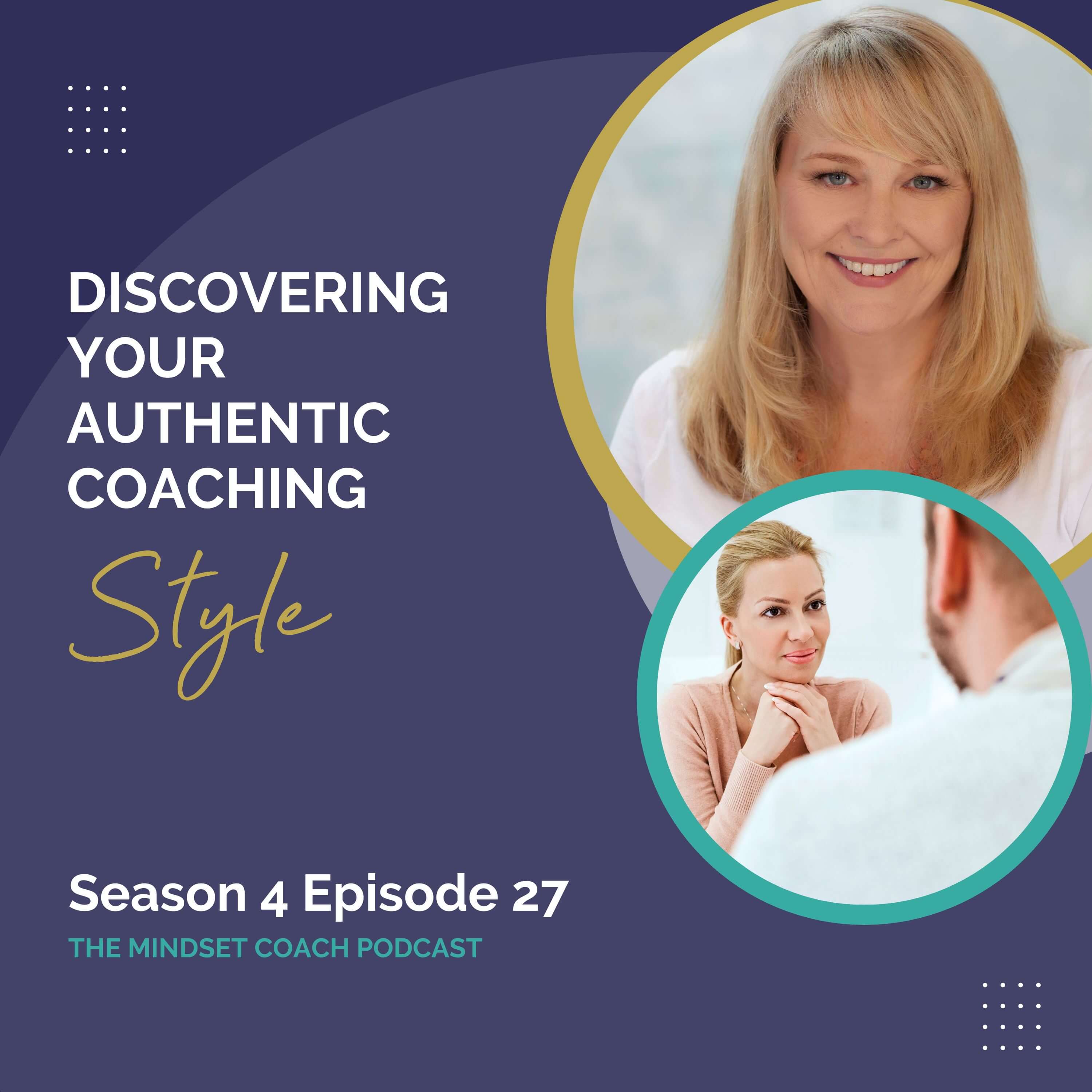 Discovering Your Authentic Coaching Style