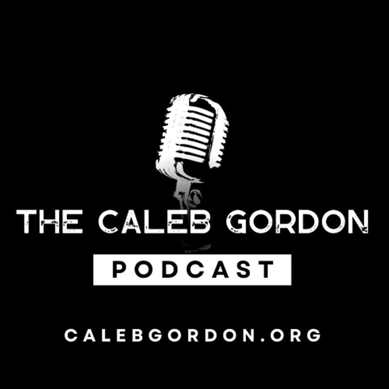 Artwork for podcast The Caleb Gordon Podcast