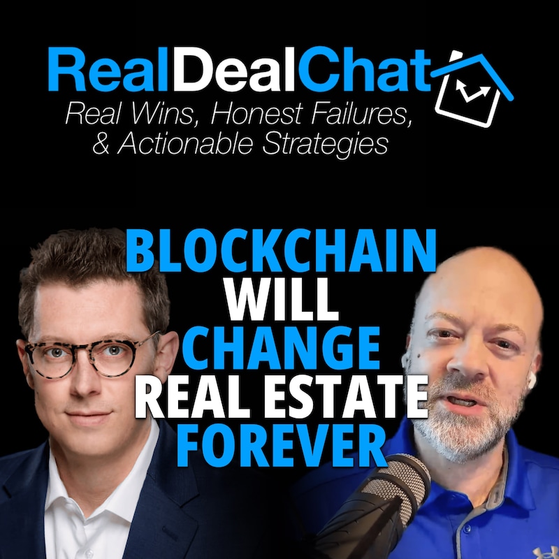 Artwork for podcast RealDealChat / Lessons from Real Estate Investors