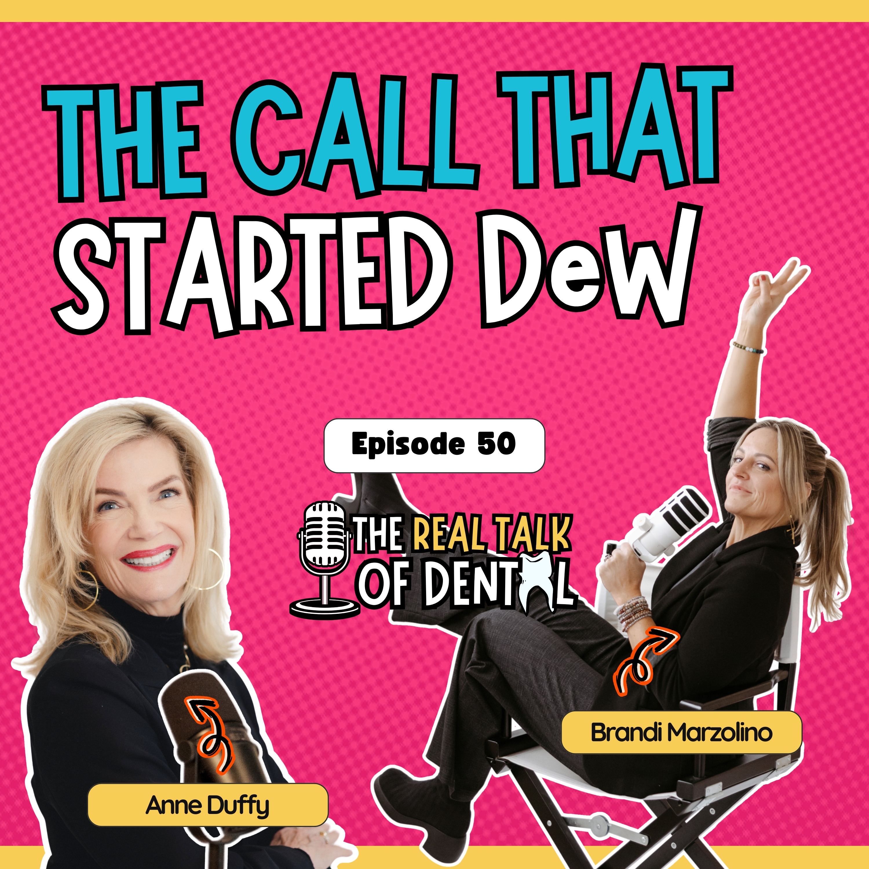 050: Episode 50 Meets 10 Years of Dental Entrepreneur Woman | Anne Duffy episode artwork