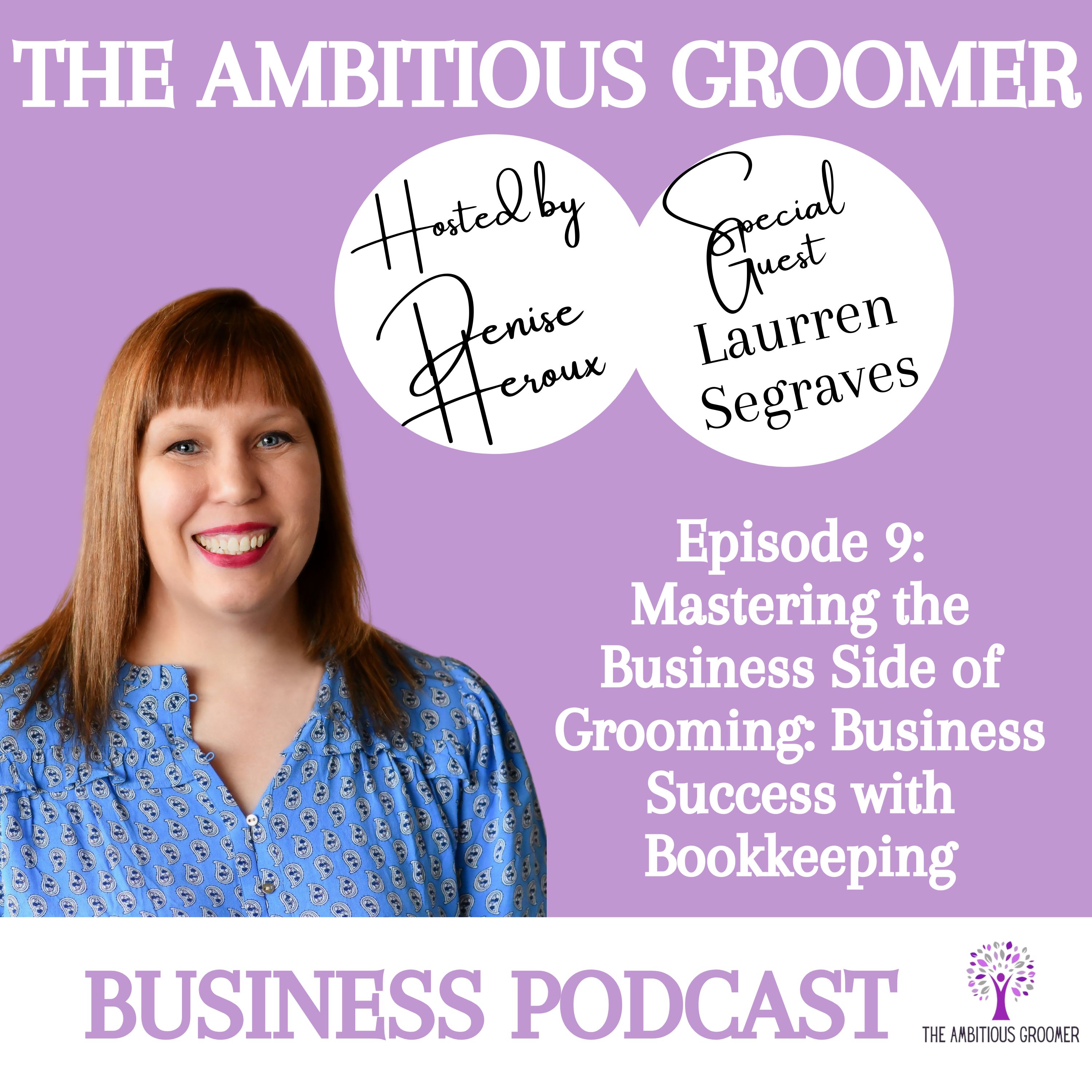 The Ambitious Groomer Business Podcast