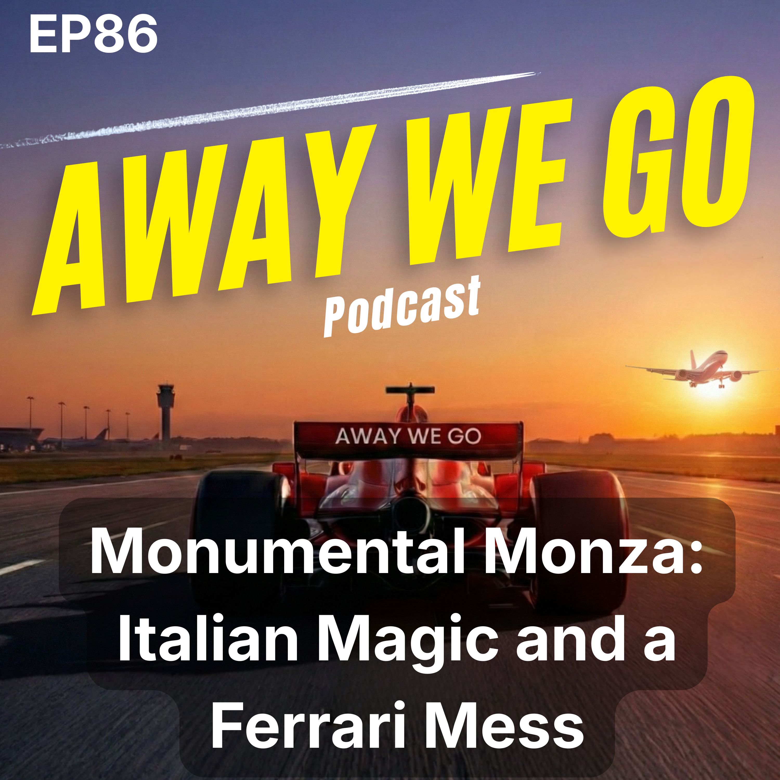 Ep86: F1 Italian GP: Antonelli Wins From 19th episode artwork