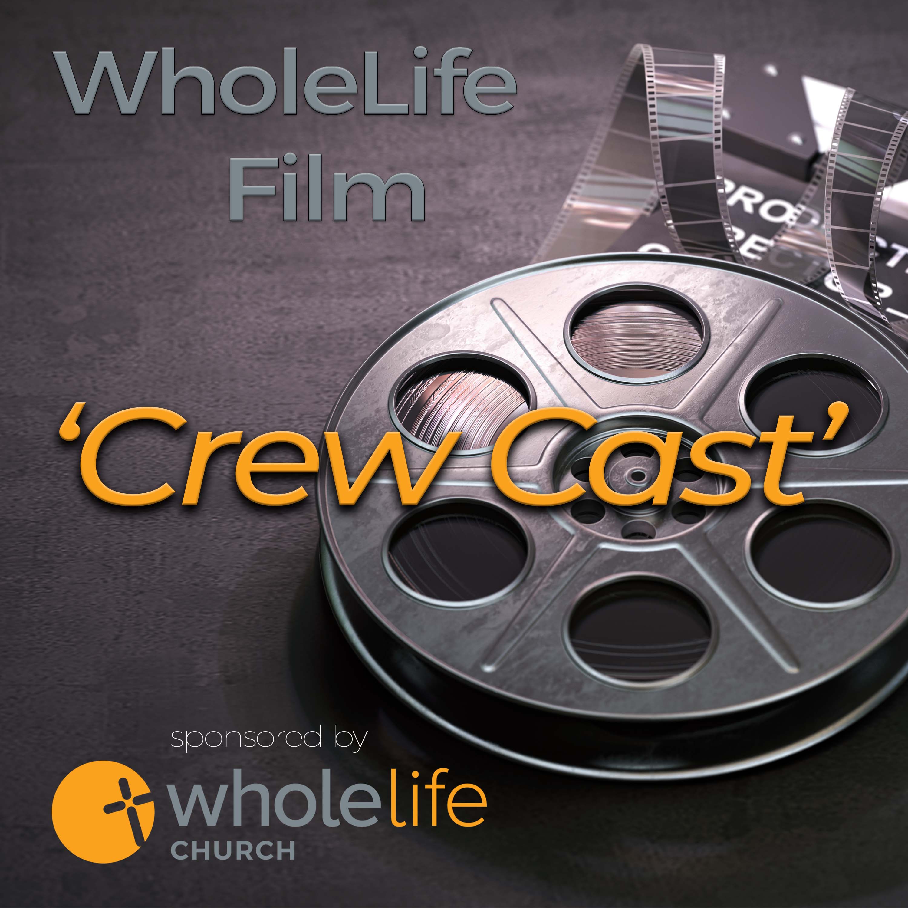 Show artwork for WholeLife Film 'Crew Cast'