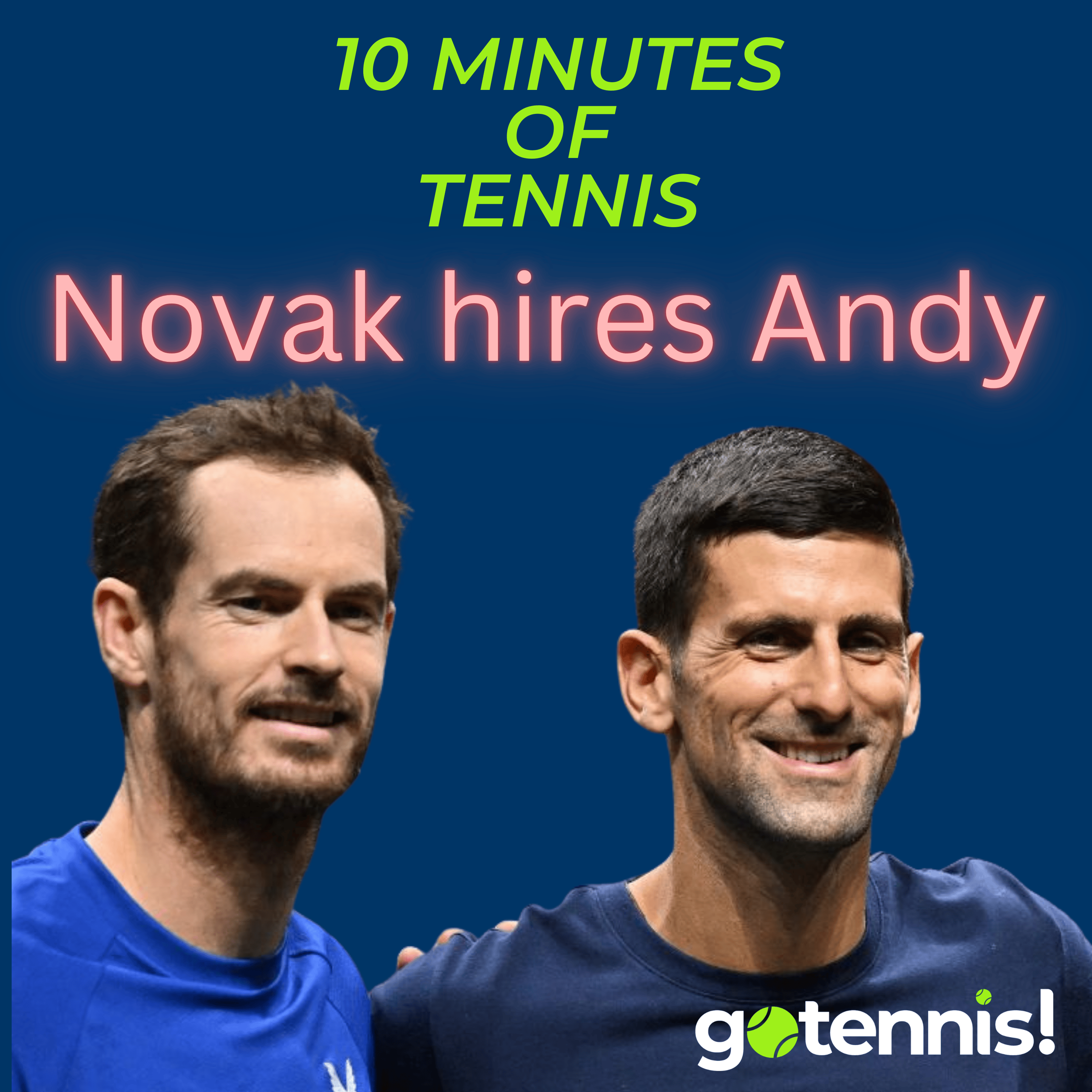 GoTennis! Podcast