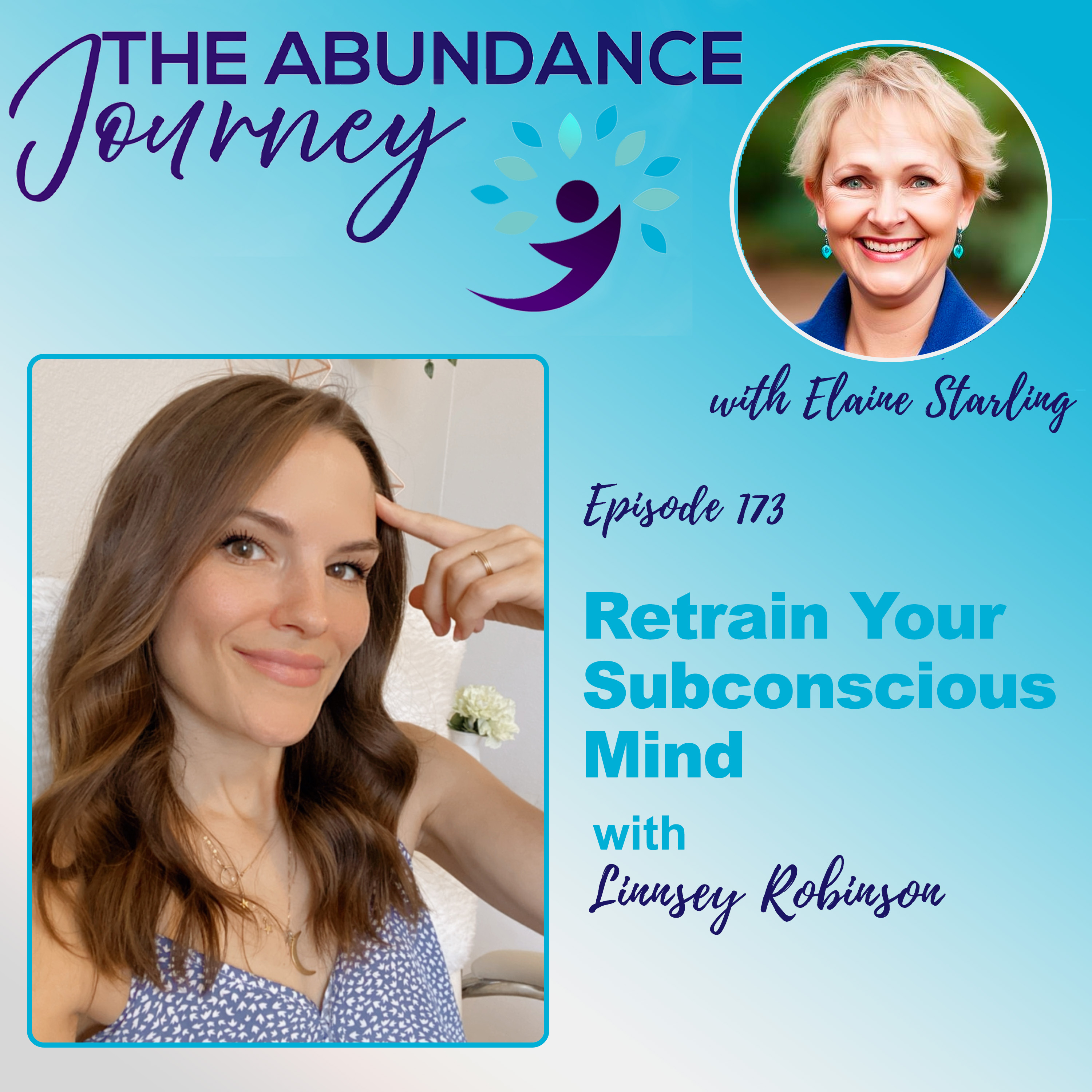 Retrain Your Subconscious Mind with Linnsey Robinson