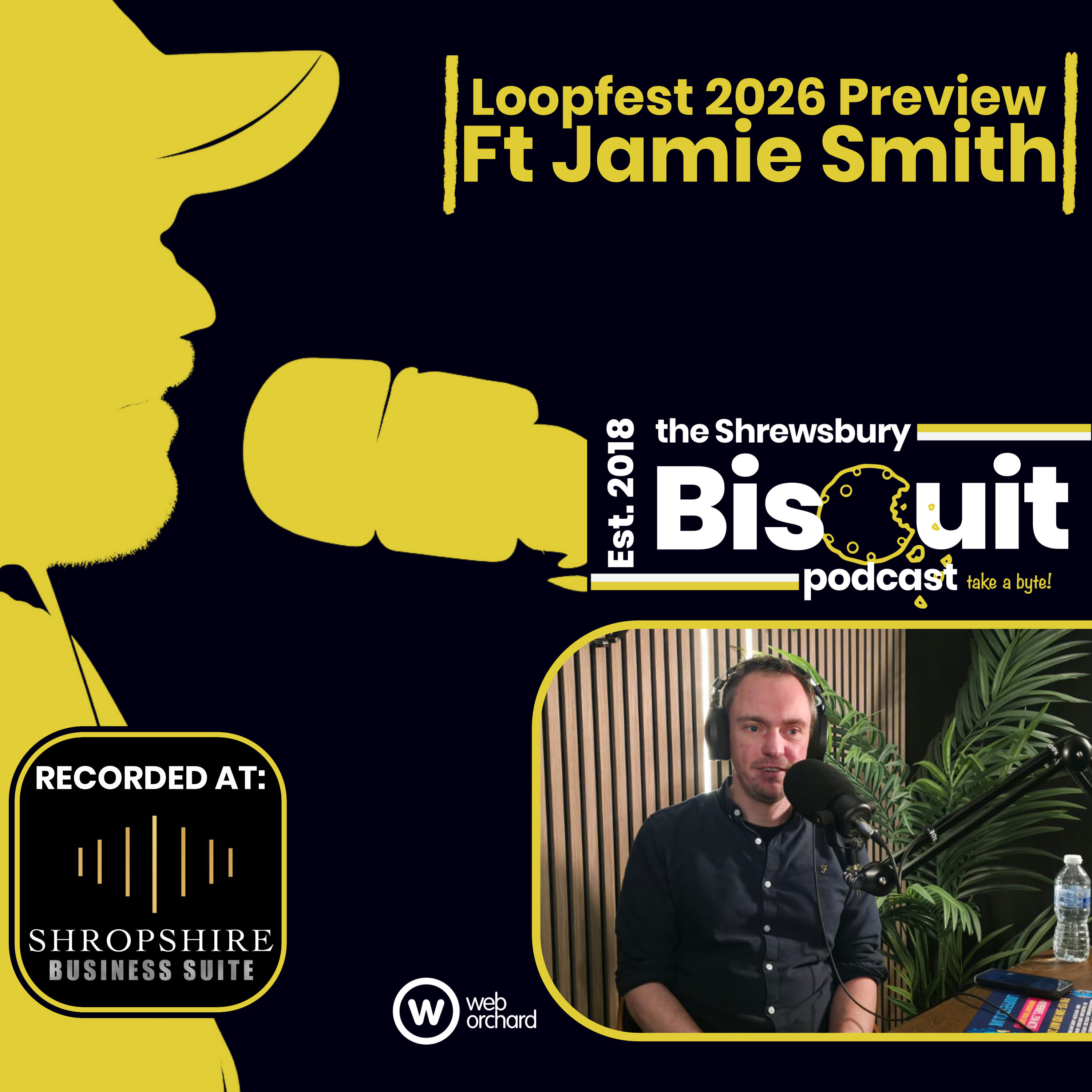 The Shrewsbury Biscuit Podcast: Loopfest 2026 Preview Ft Jamie Smith episode artwork