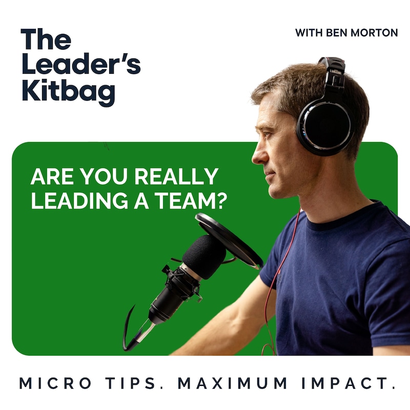 Artwork for podcast The Leader's Kitbag