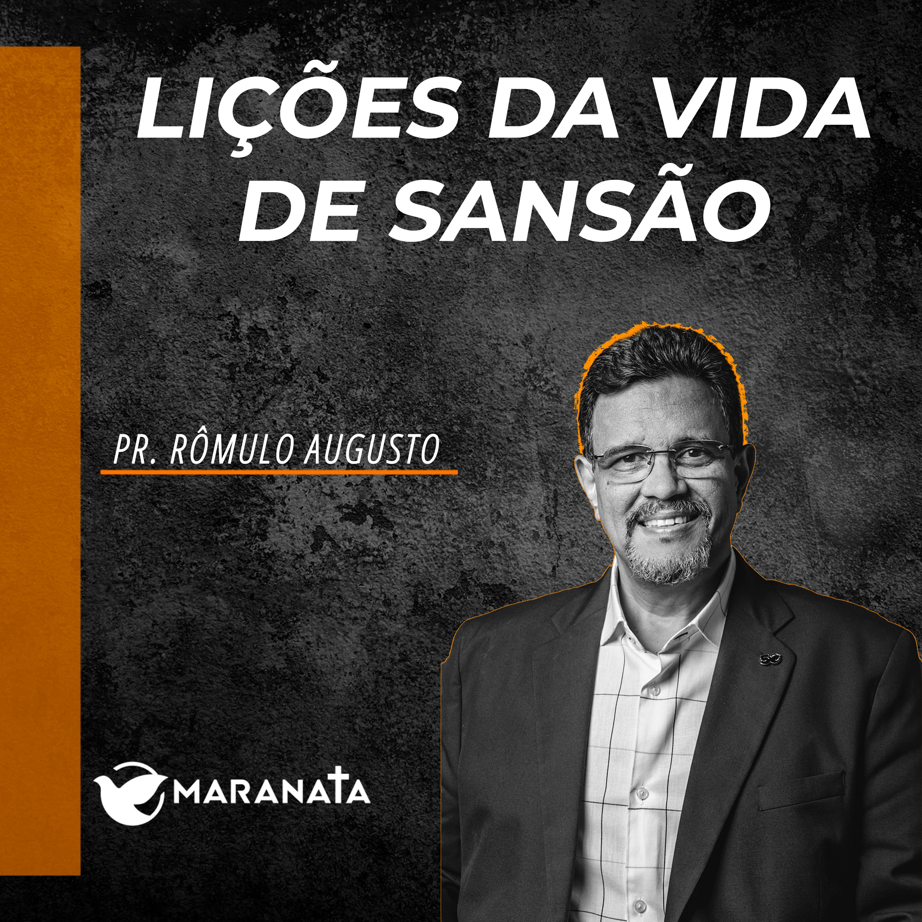 Lições da vida de Sansão - Pr. Rômulo Augusto episode artwork