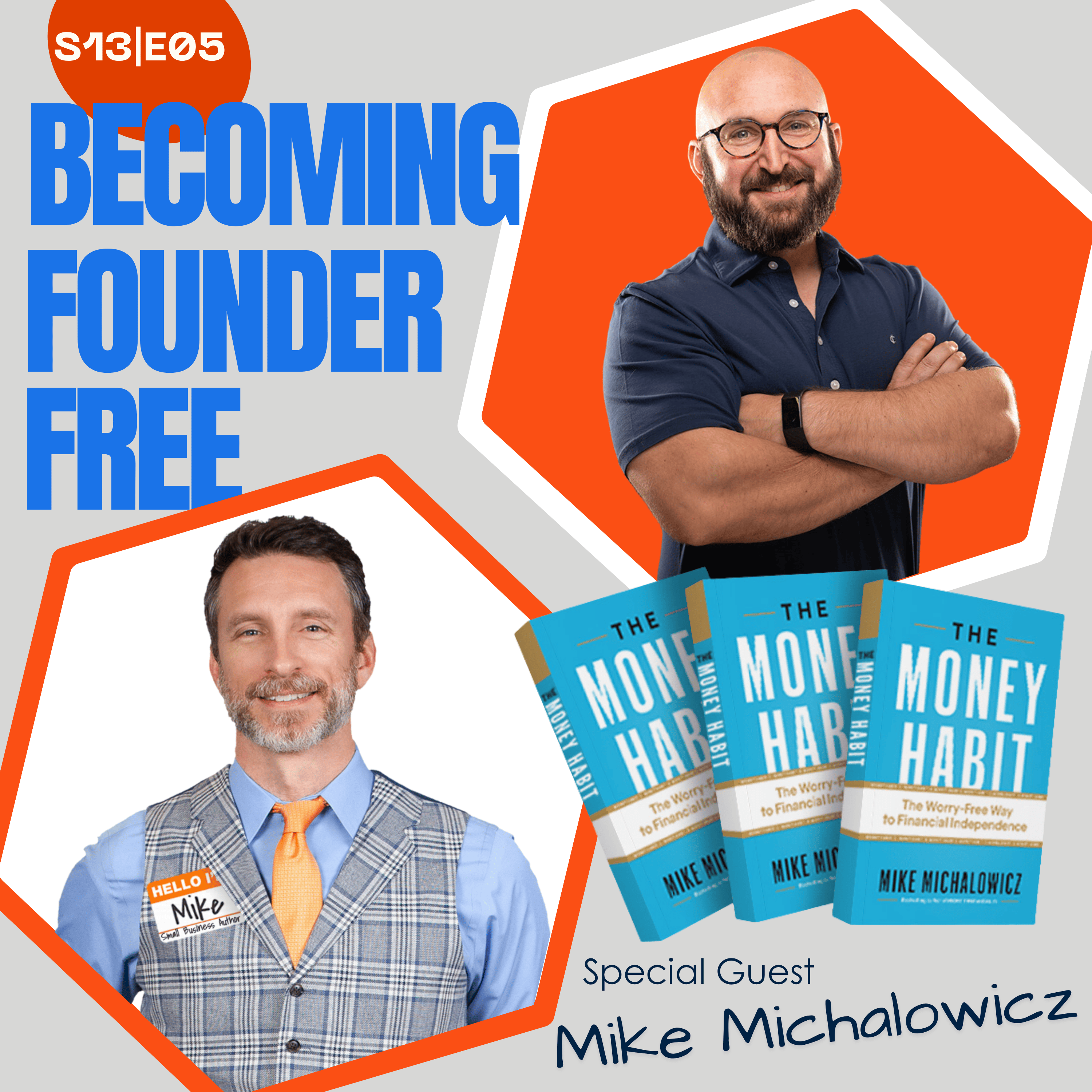 The Money Habit — Mike Michalowicz on Why Your Home Finances Are a Business Problem episode artwork