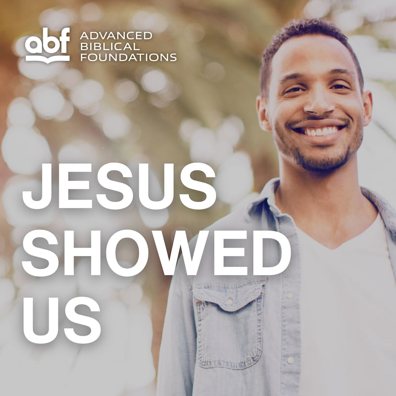 Artwork for podcast Advanced Biblical Foundations
