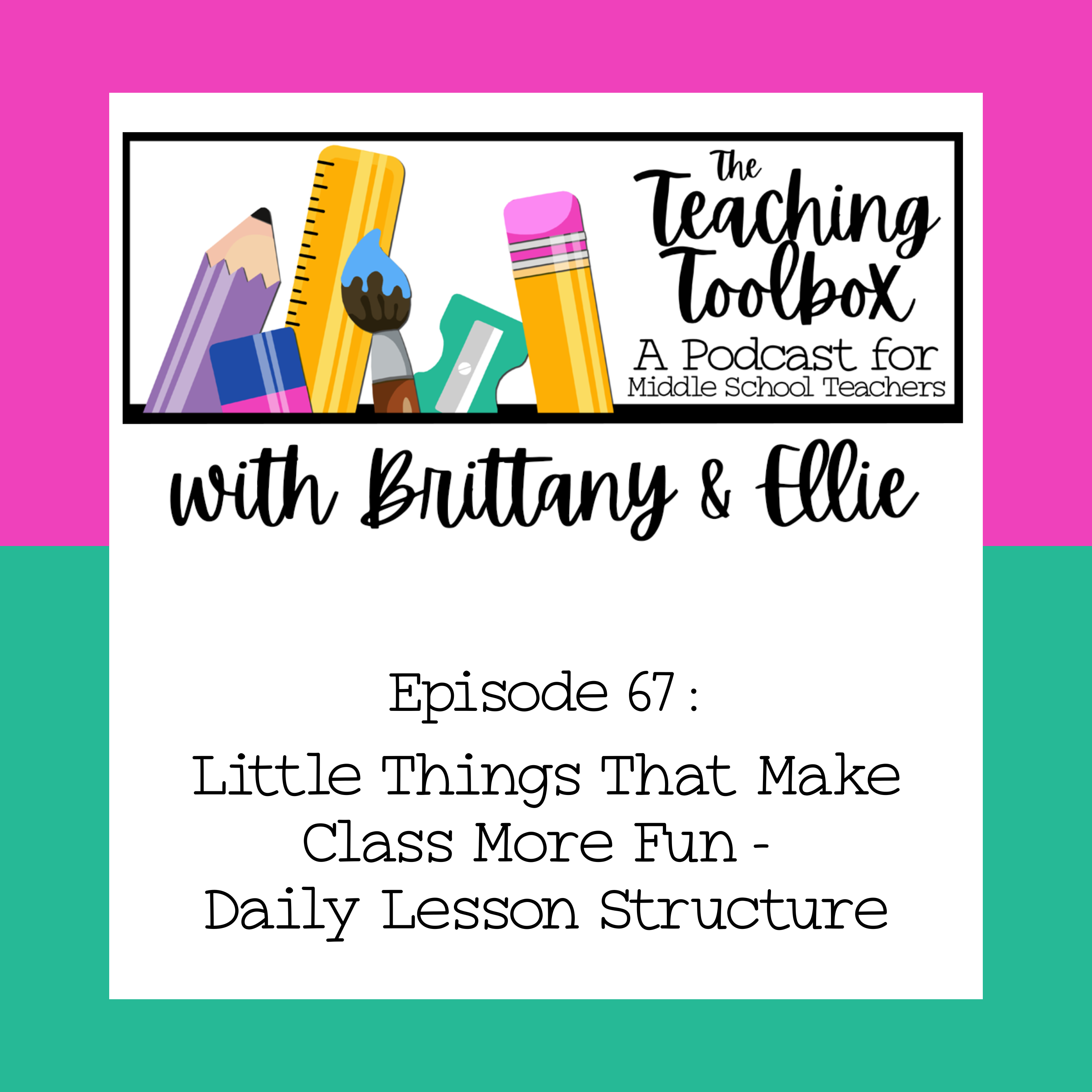 The Teaching Toolbox - A Podcast for Middle School Teachers