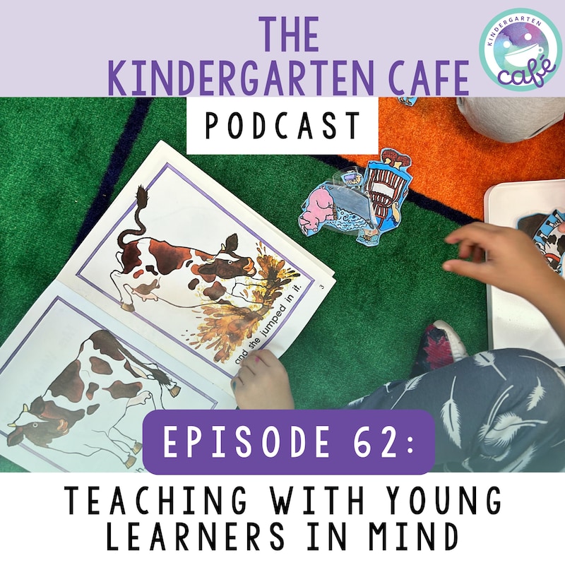 Artwork for podcast Kindergarten Cafe Podcast: Simple Tips for Teaching Kindergarten