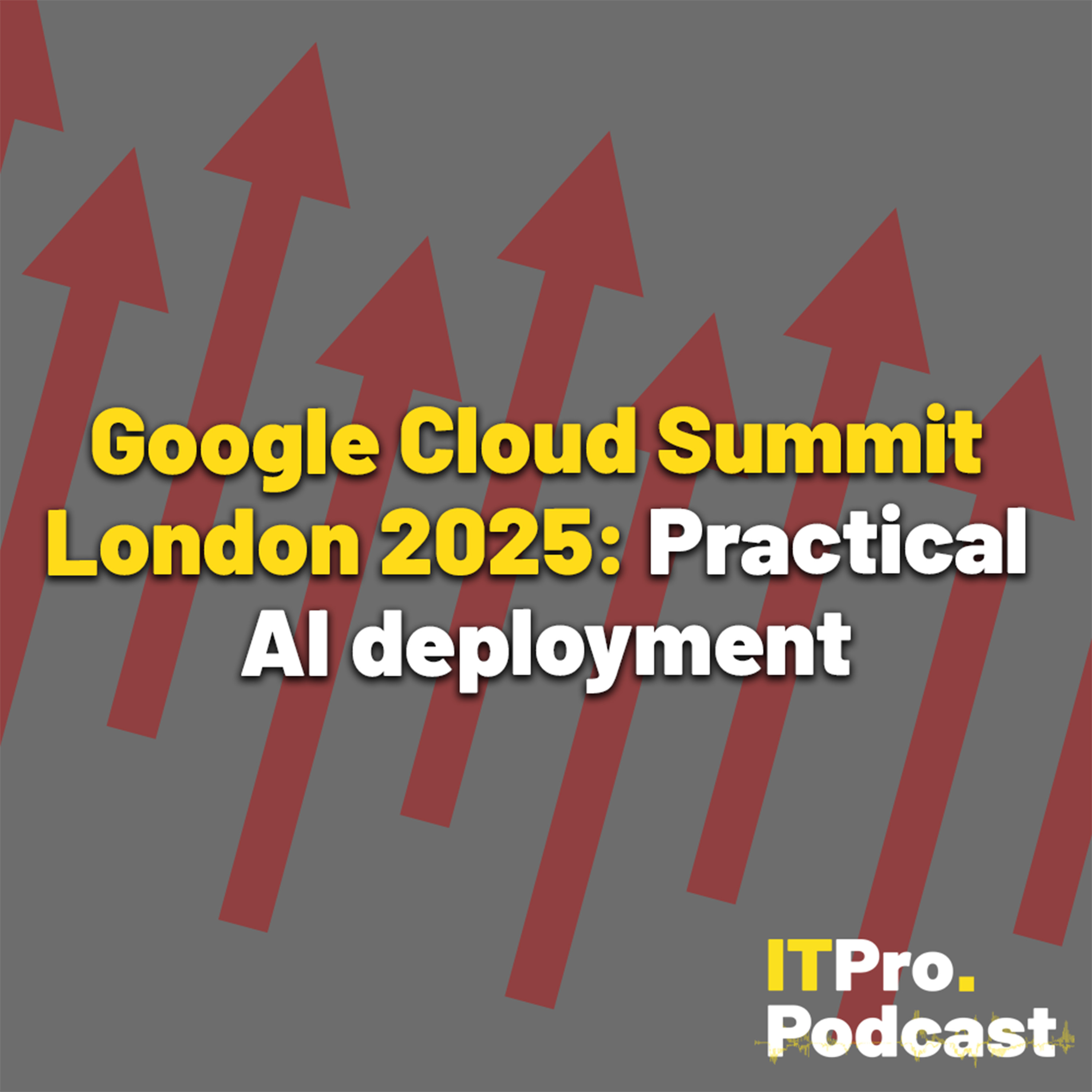 Google Cloud Summit London 2025: Practical AI deployment