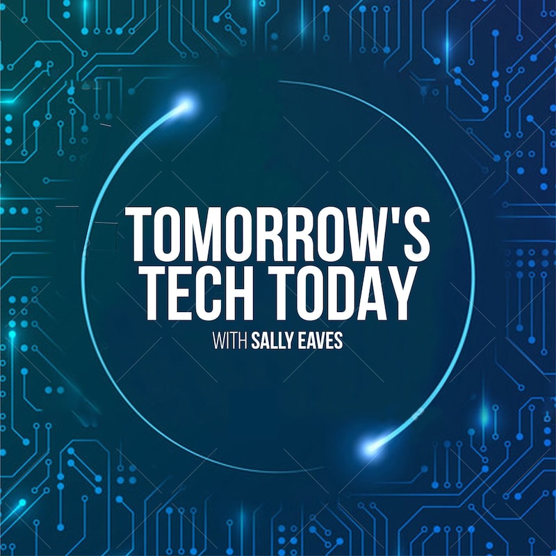 Artwork for podcast Tomorrow's Tech Today