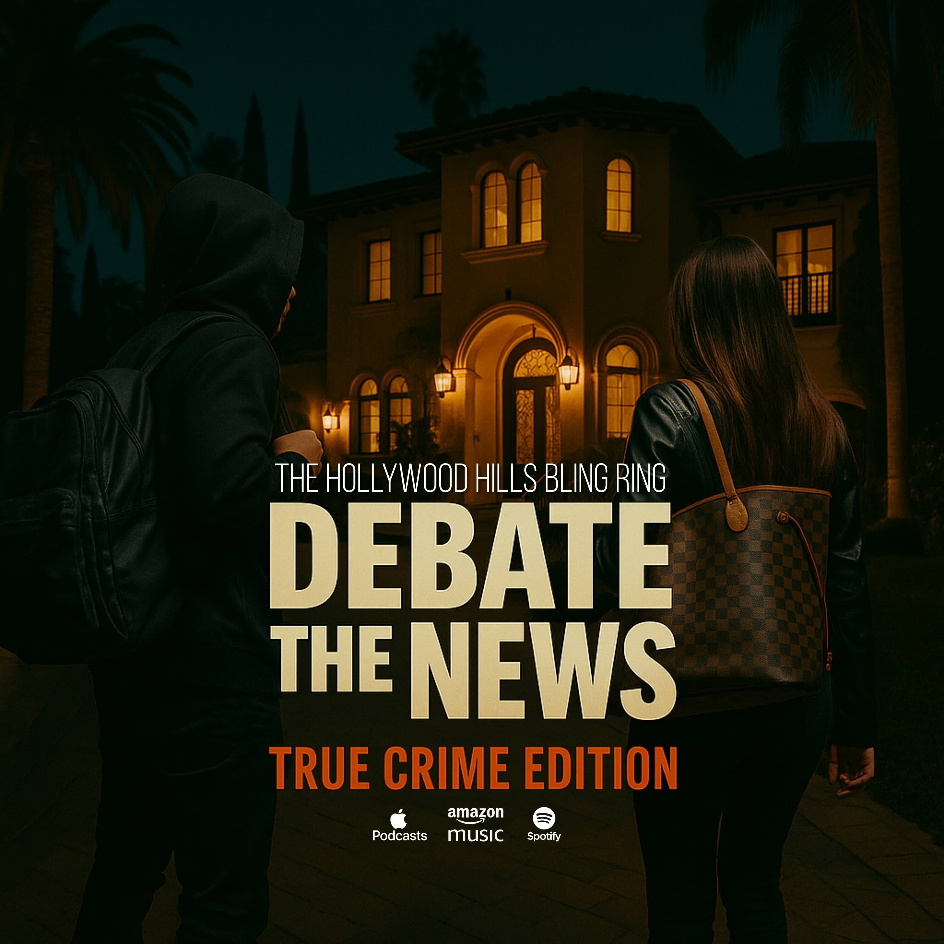 The Hollywood Hills Bling Ring episode artwork
