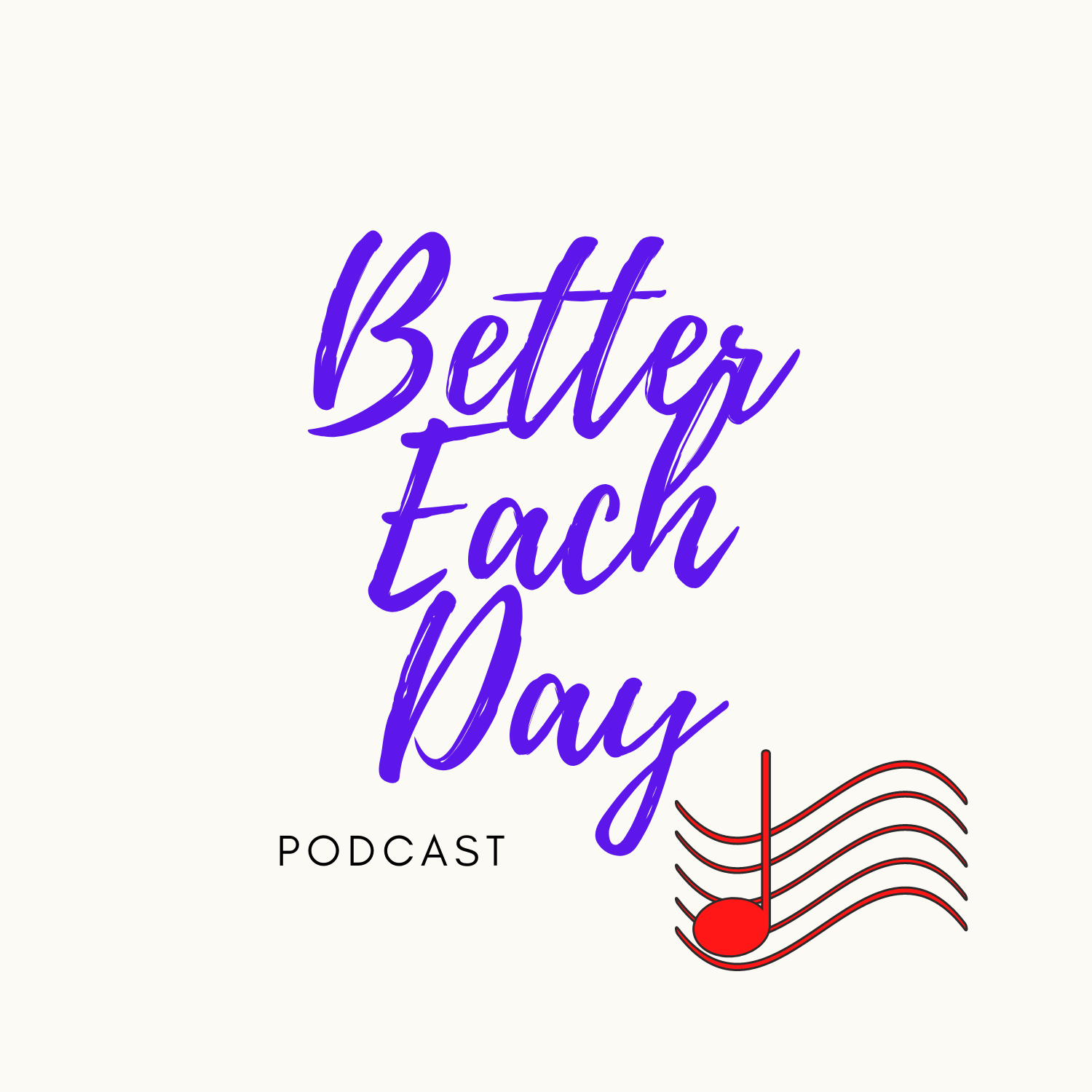 Show artwork for Better Each Day Podcast Radio Show with Bruce Hilliard