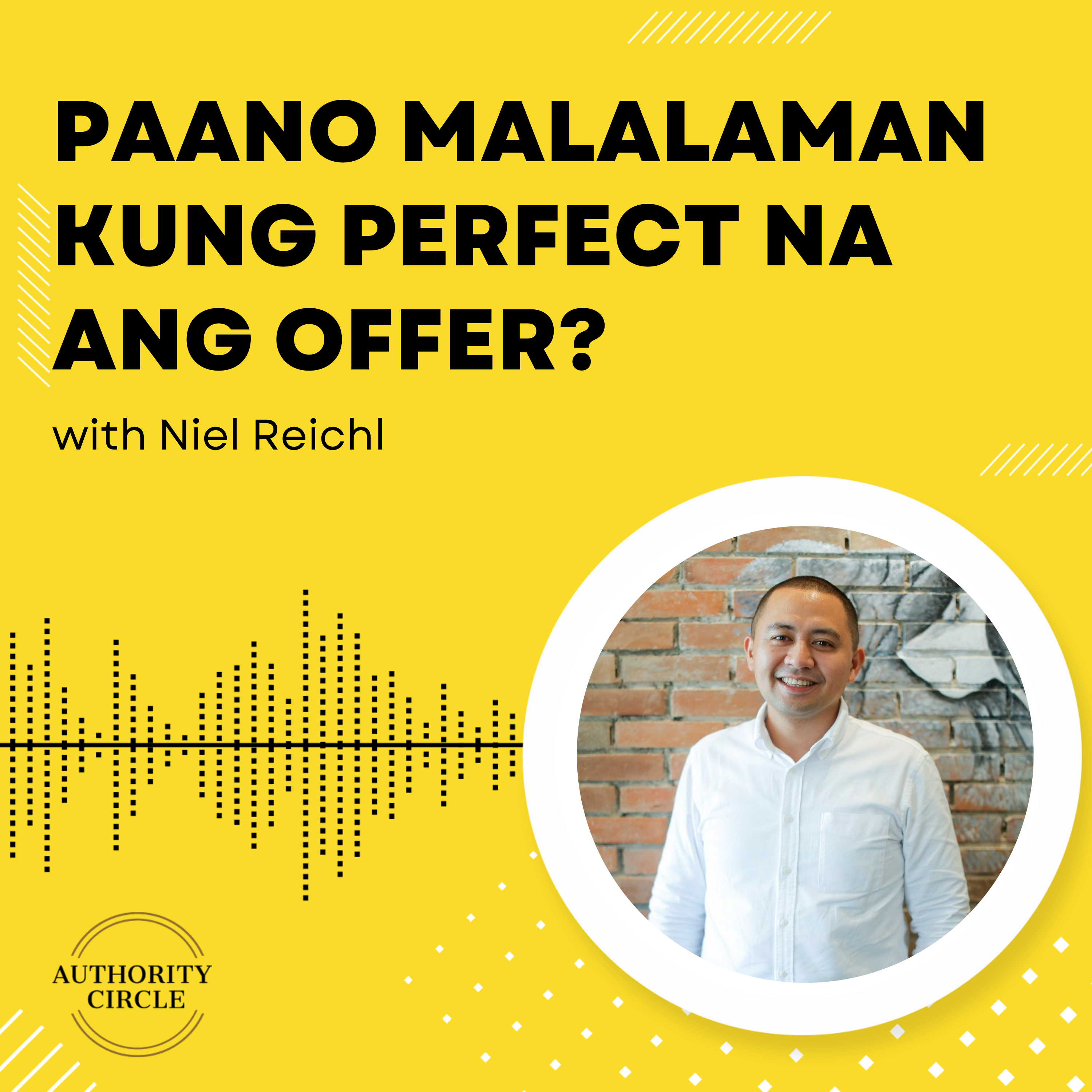 184. Paano Malalaman Kung Perfect Na Ang Offer?