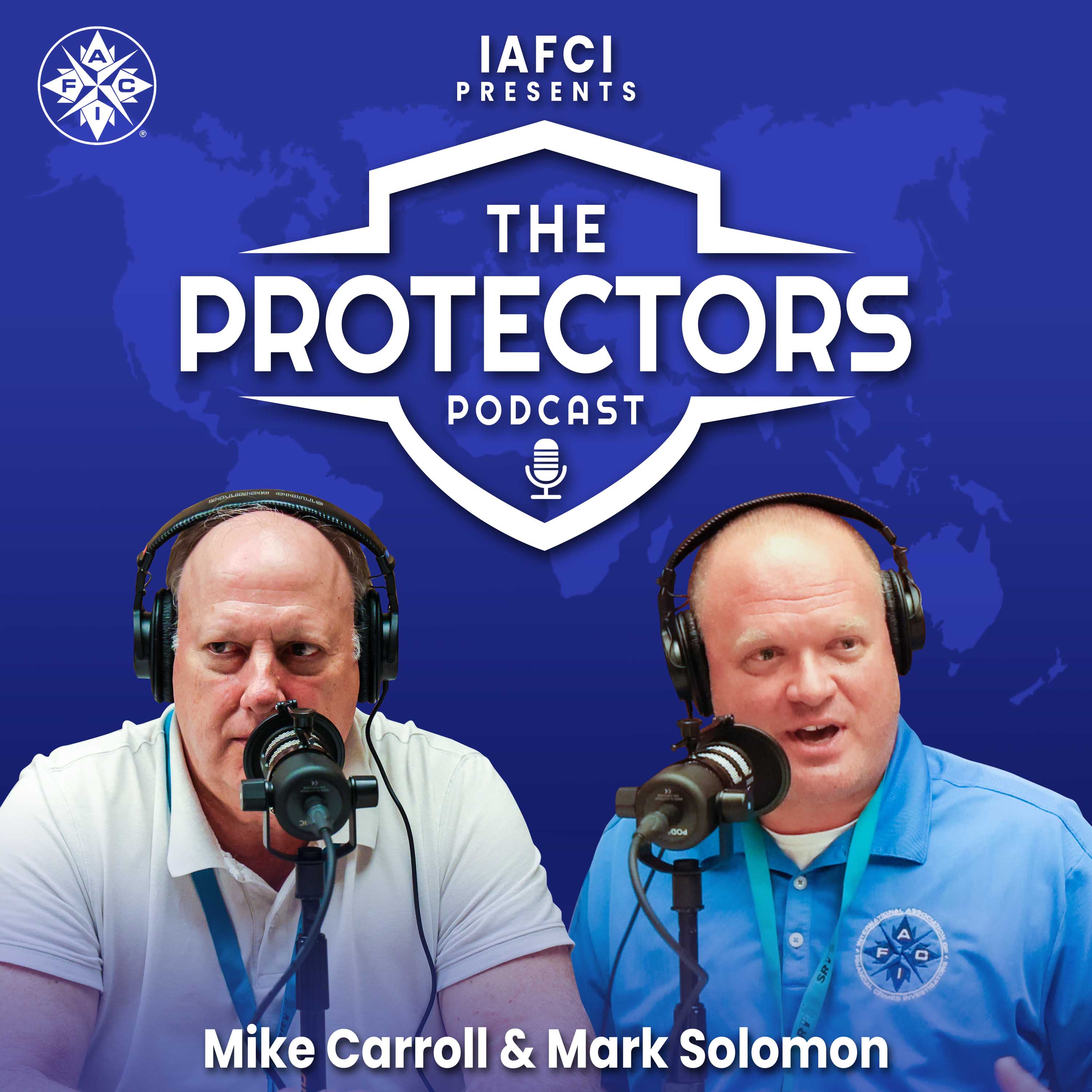 Artwork for podcast IAFCI Presents... The Protectors