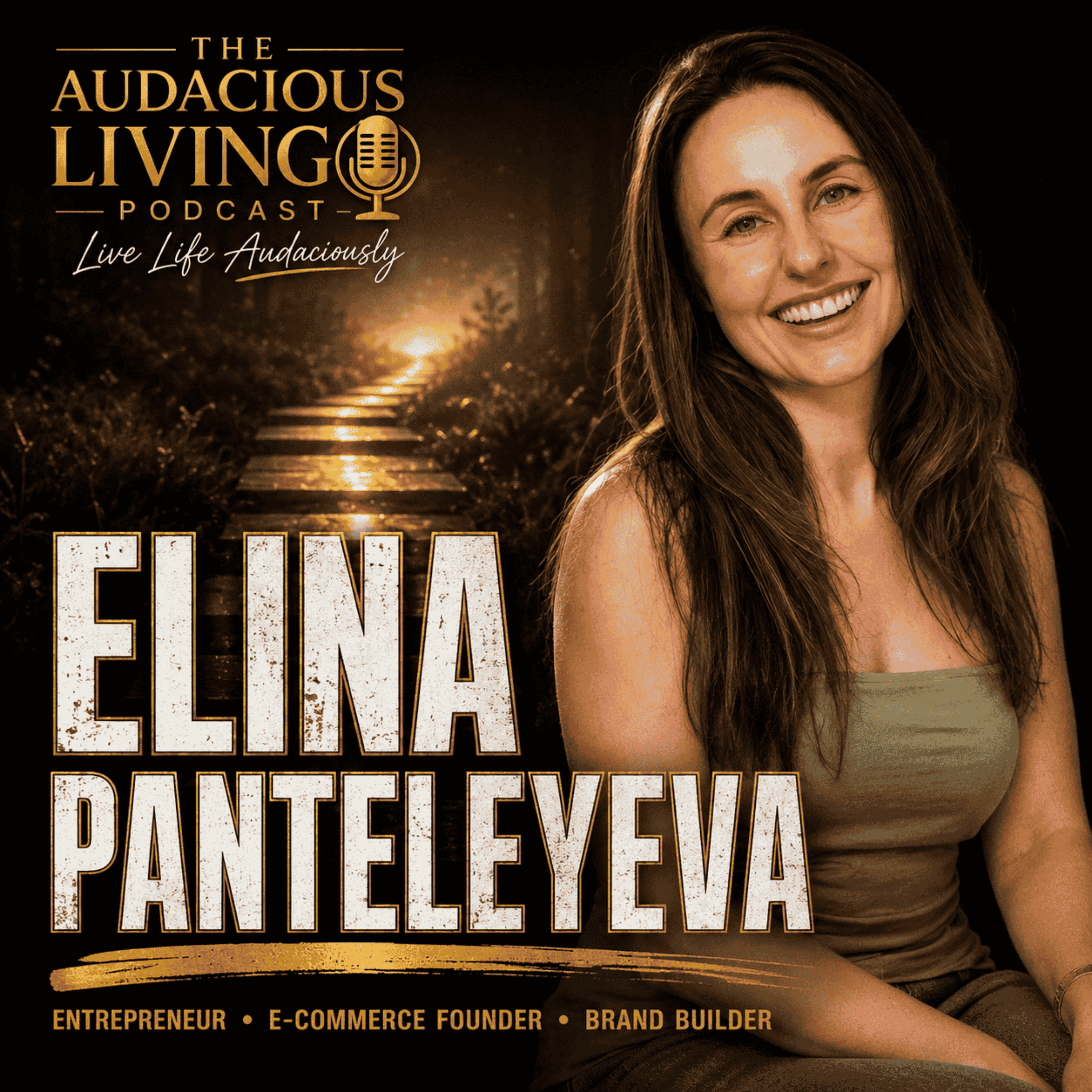 You Don't Need the Whole Plan: Elina Panteleyeva on Taking the First Step episode artwork