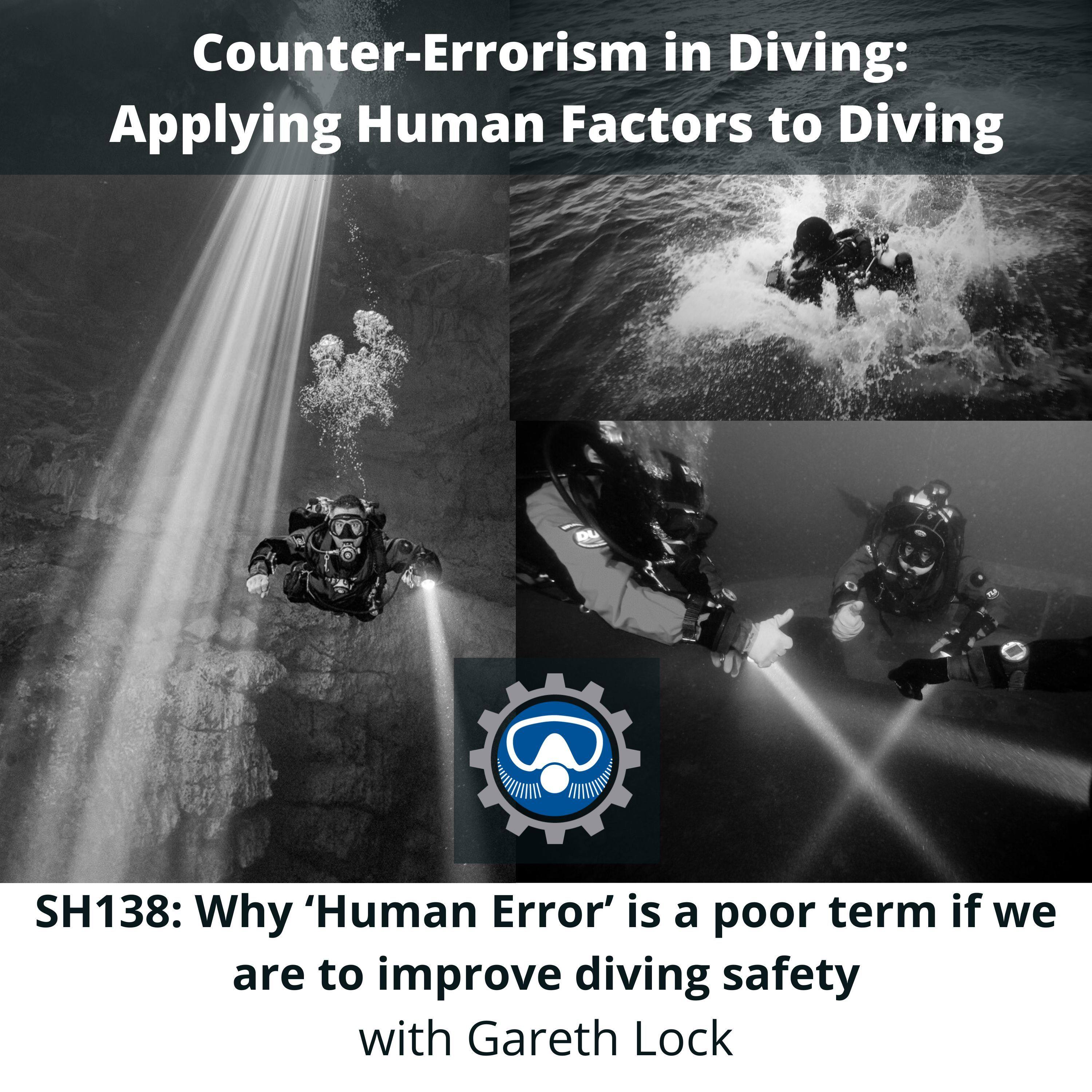 Counter-Errorism in Diving: Applying Human Factors to Diving