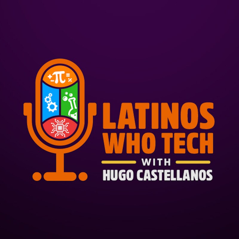 Artwork for podcast Latinos Who Tech