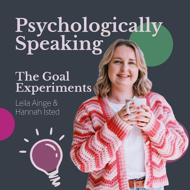 Artwork for podcast Psychologically Speaking with Leila Ainge