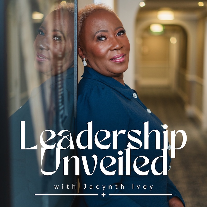 Artwork for podcast Leadership Unveiled