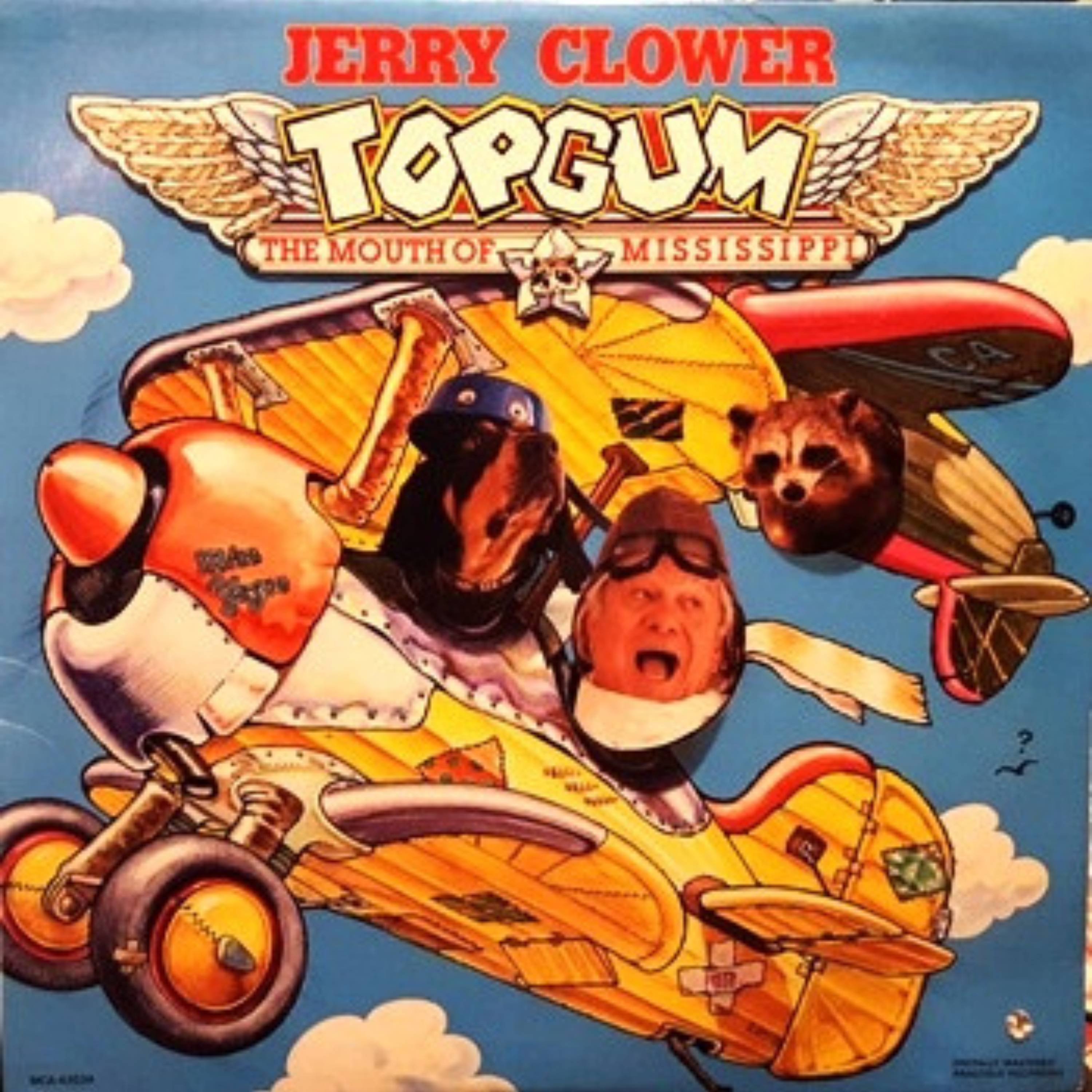 Episode 68: Django Gold Listens To Jerry Clower episode artwork