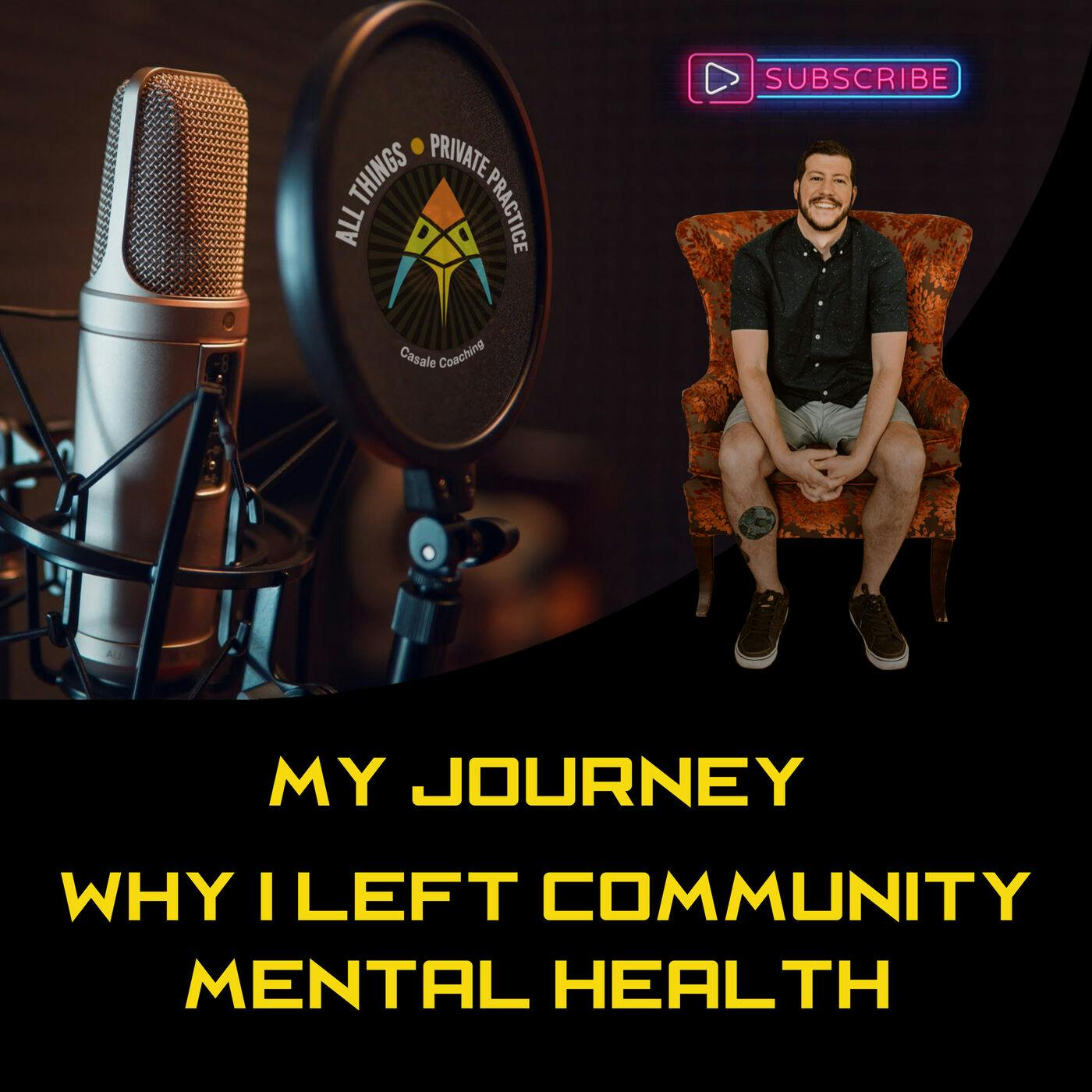 Episode 1: Taking The Leap — From CMH into Private Practice