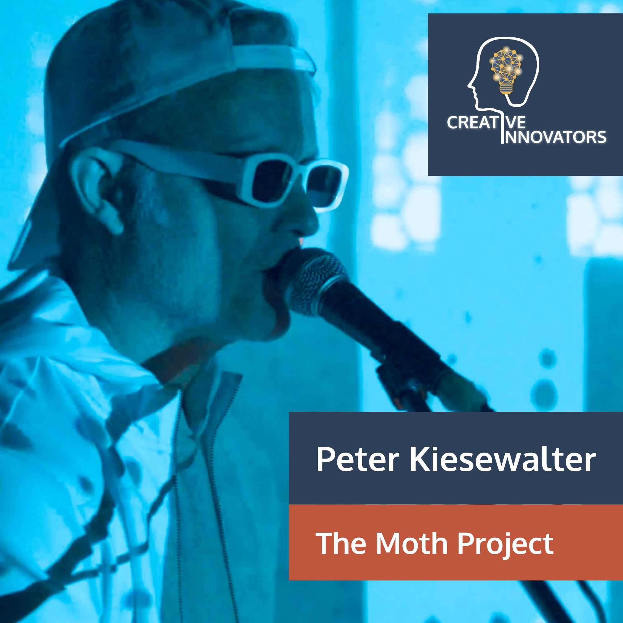 If I’m Going to Keep Evolving . . . with Peter Kiesewalter, The Moth Project