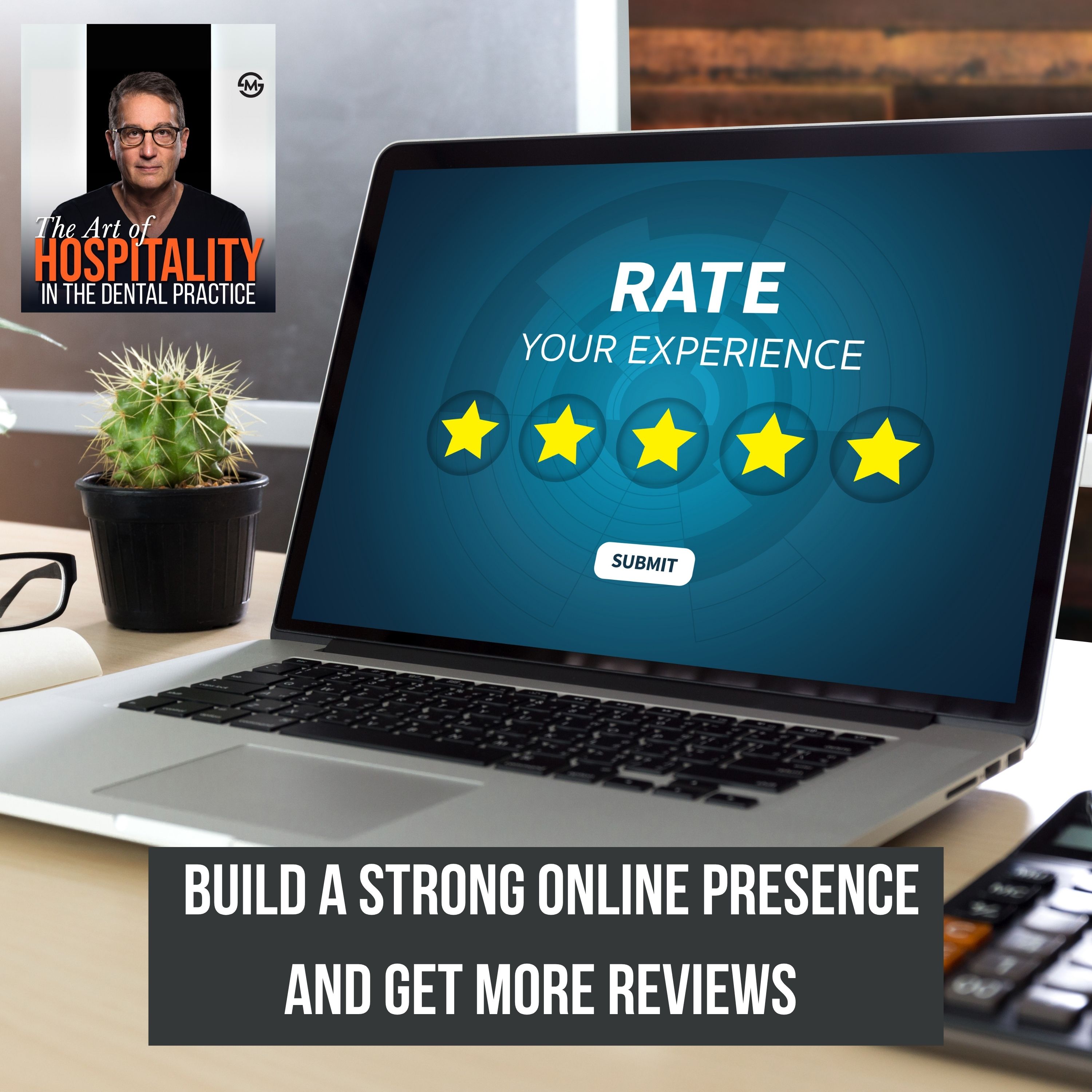 32: A Dentist's Guide to Online Reputation Mastery episode artwork