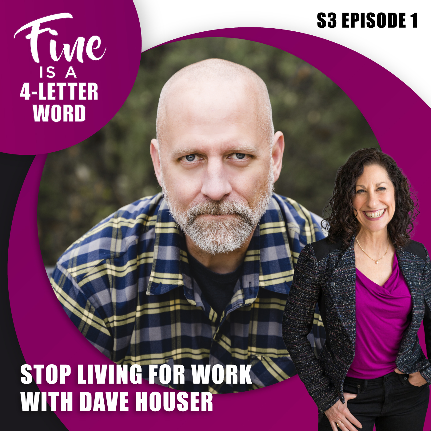 75. (S3E1) Stop Living for Work with Dave Houser episode artwork